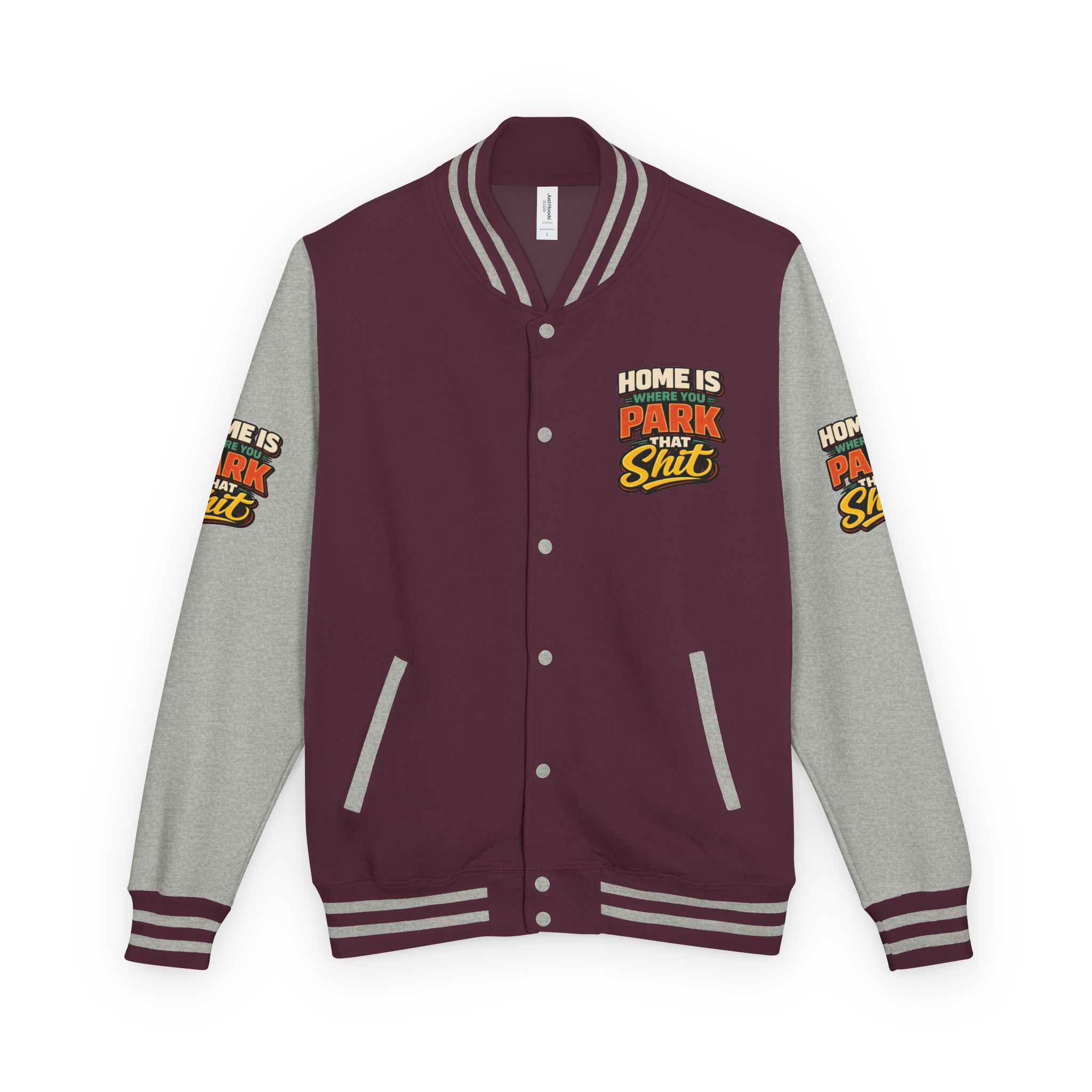 18061985598370091557_2048-2.jpeg Unisex Heavyweight Letterman Jacket — "Home Is Where You Park That Shit" Design F**K-Line