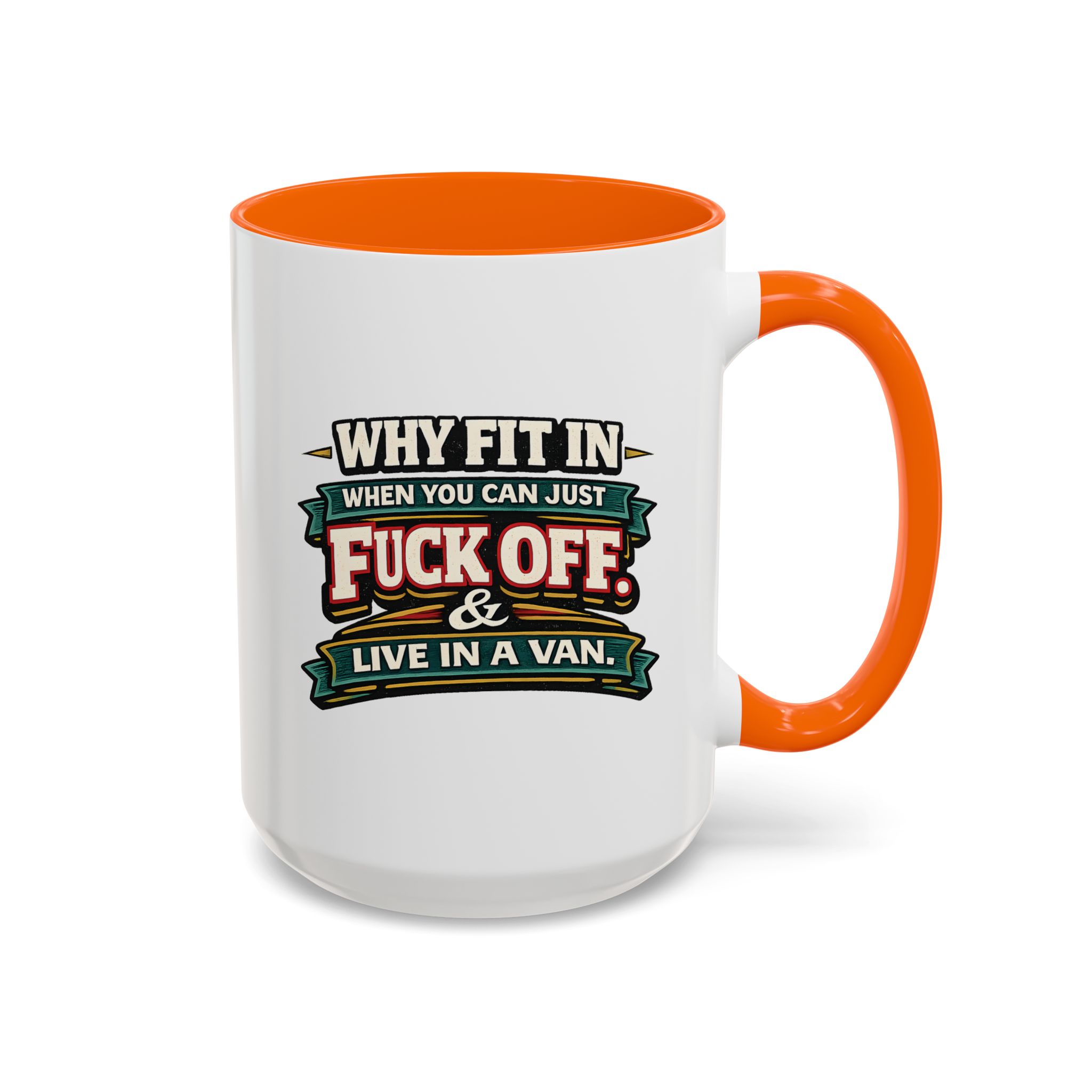 Accent Coffee Mug (11, 15oz) — "Why Fit In" Design F**K-Line