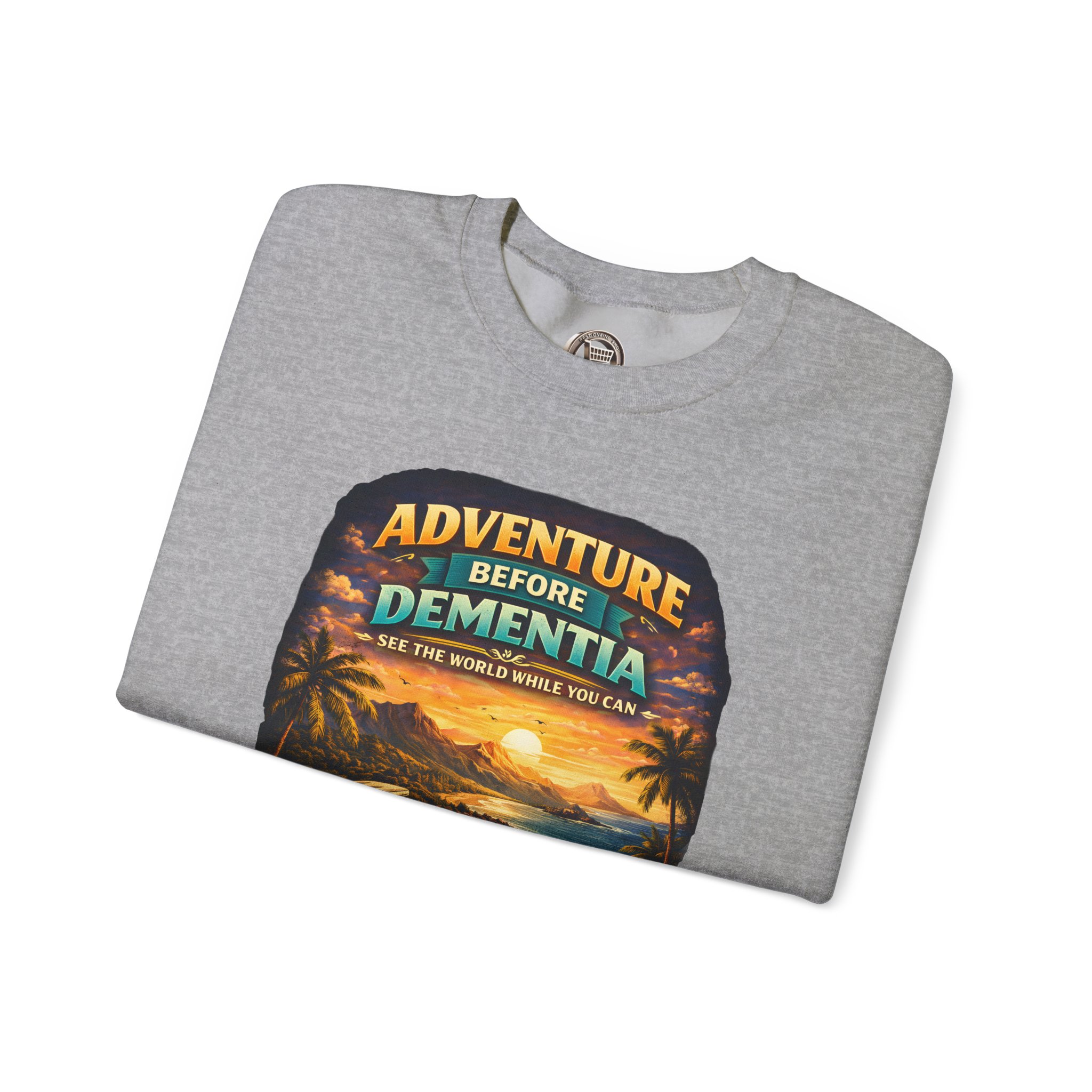 Unisex Heavy Blend™ Crewneck Sweatshirt — "Adventure Before Dementia" Design Scenic-Line