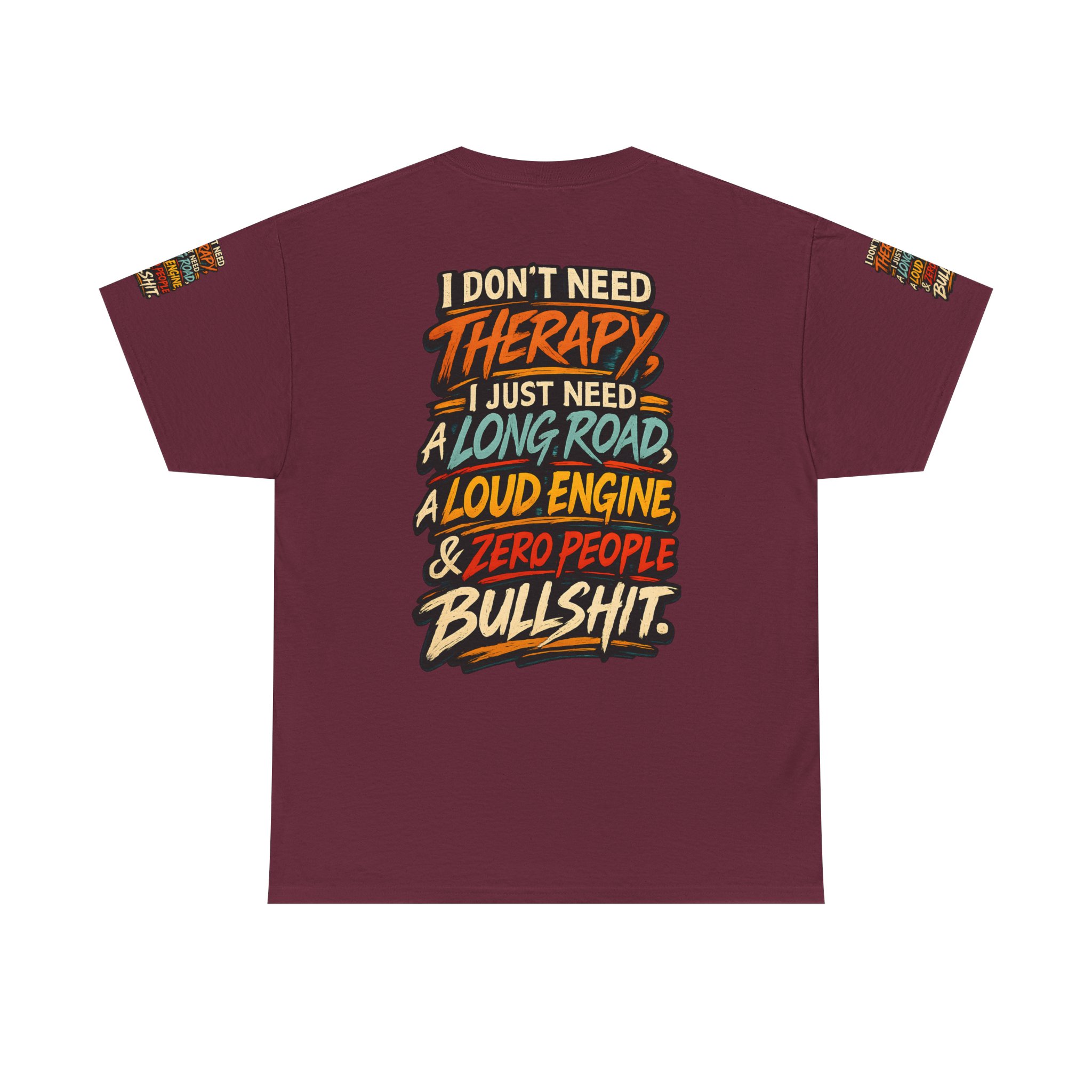 Unisex Heavy Cotton Tee — "I Dont Need Therapy" Design F**K-Line