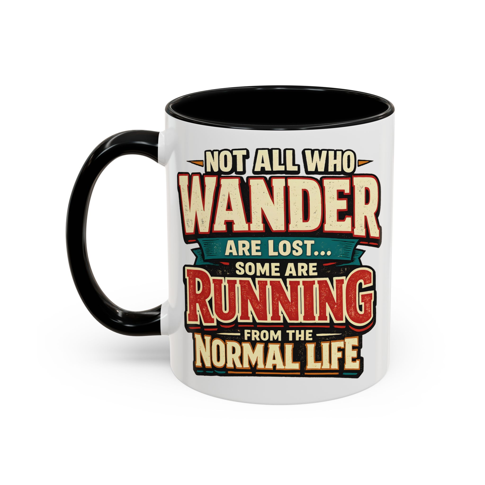 Accent Coffee Mug (11, 15oz) — "Not All Who Wander Are Lost" Design F**K-Line