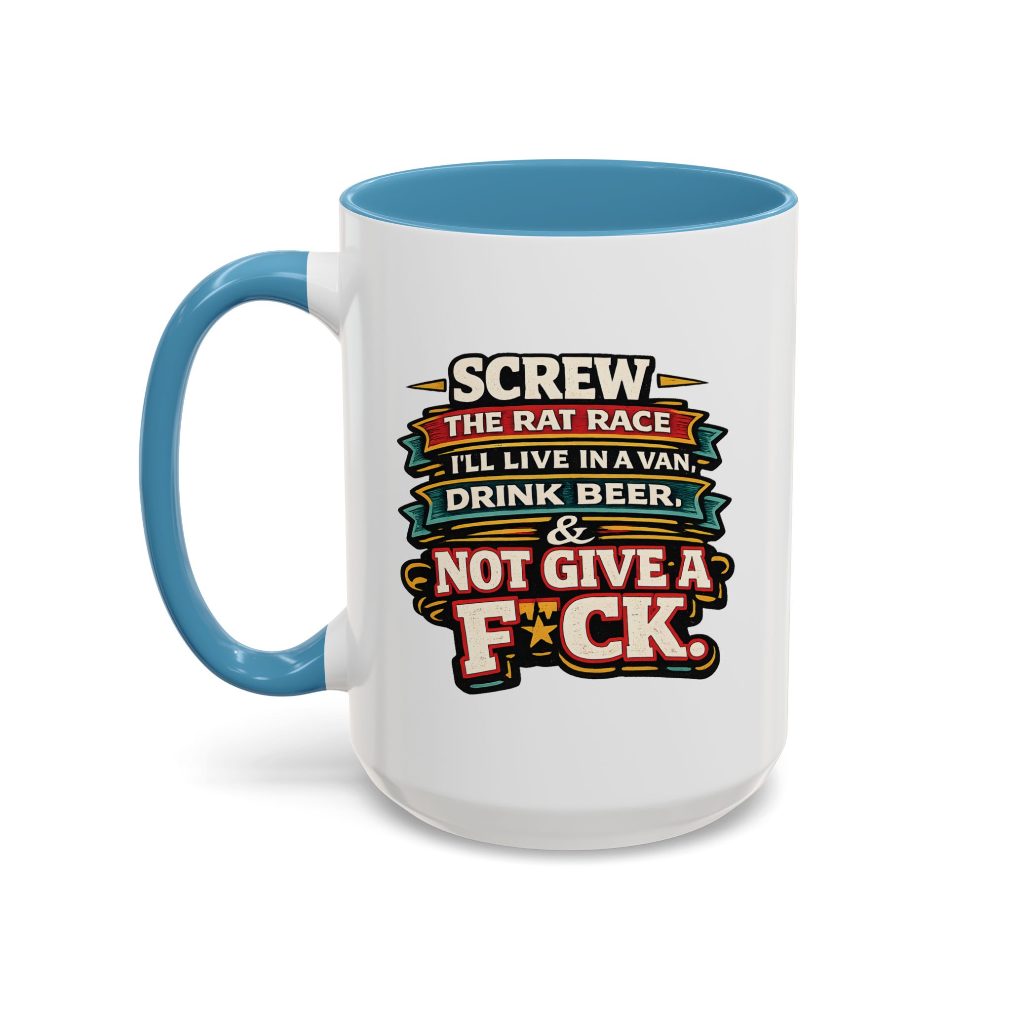 Accent Coffee Mug (11, 15oz) — "Screw The Rat Race" Design F**K-Line