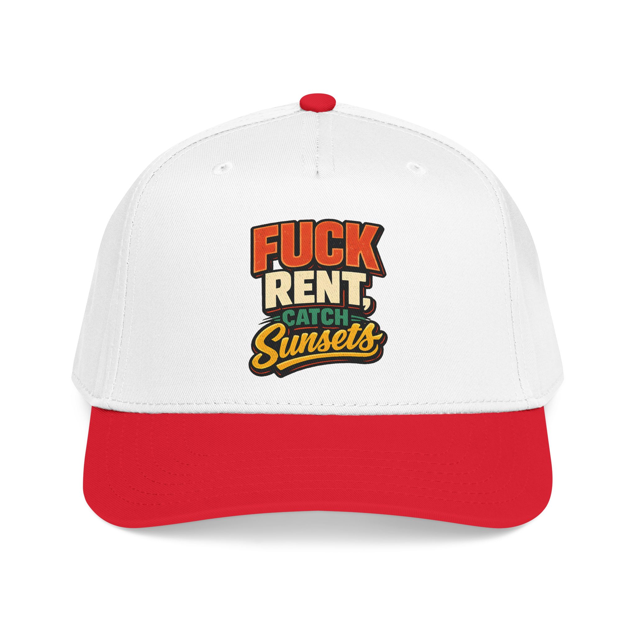 Baseball Cap - "Fuck Rent Catch Sunsets" Design F**K-Line