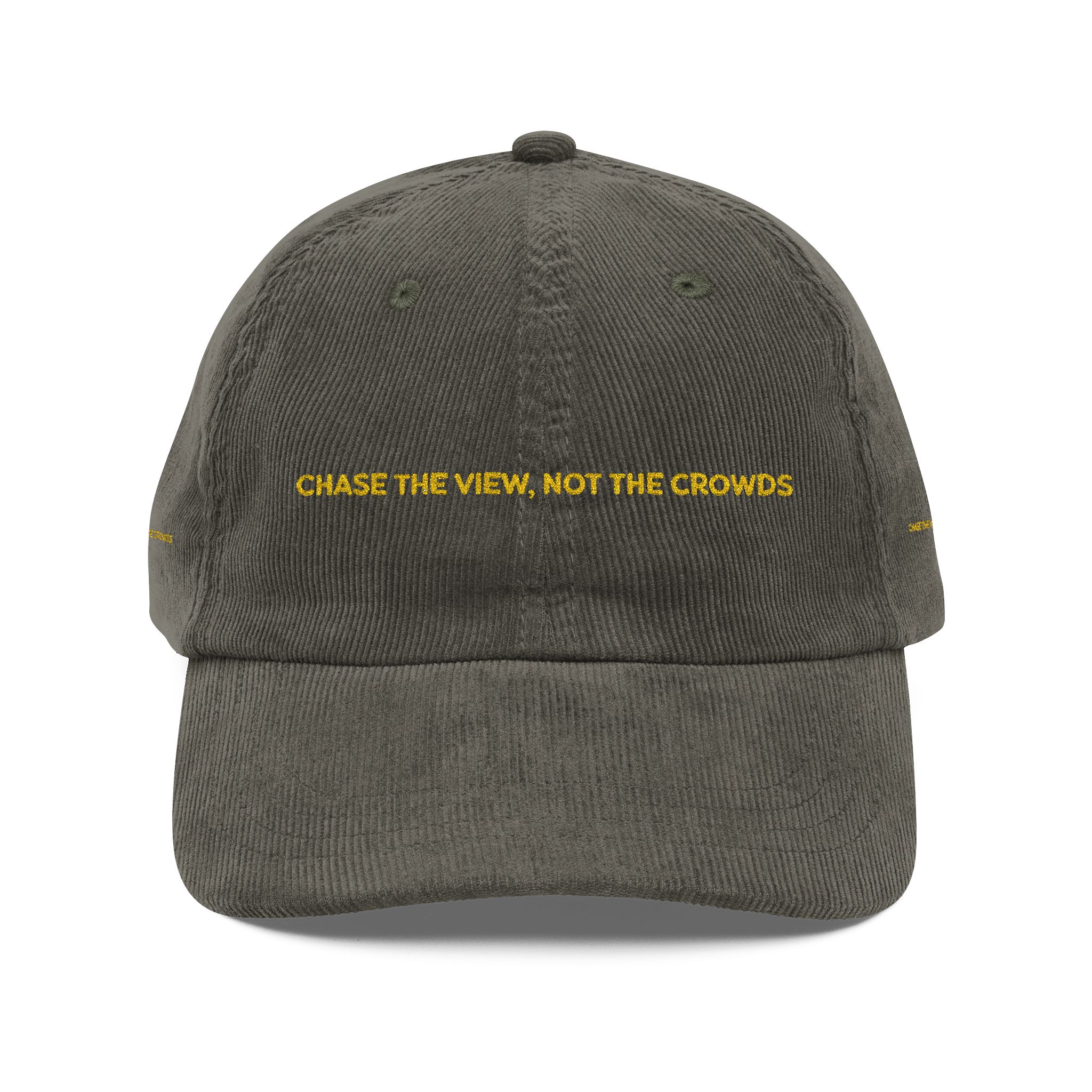 Vintage Corduroy Cap (Embroidery) — "Chase The View,Not The Crowd" Embroidered Hat
