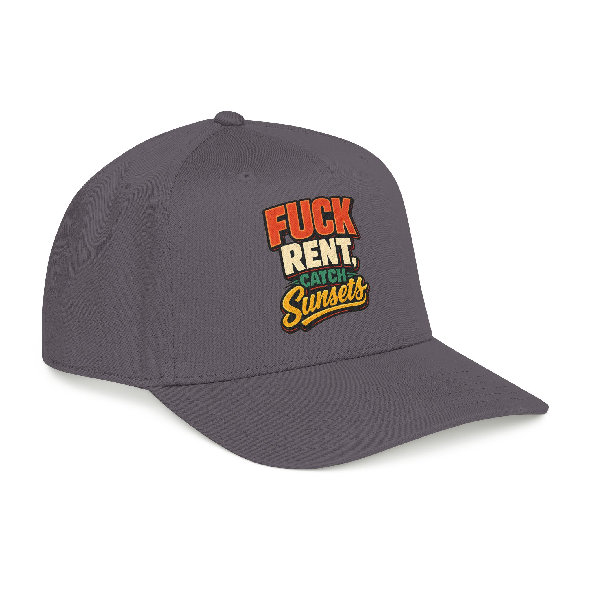 Baseball Cap - "Fuck Rent Catch Sunsets" Design F**K-Line