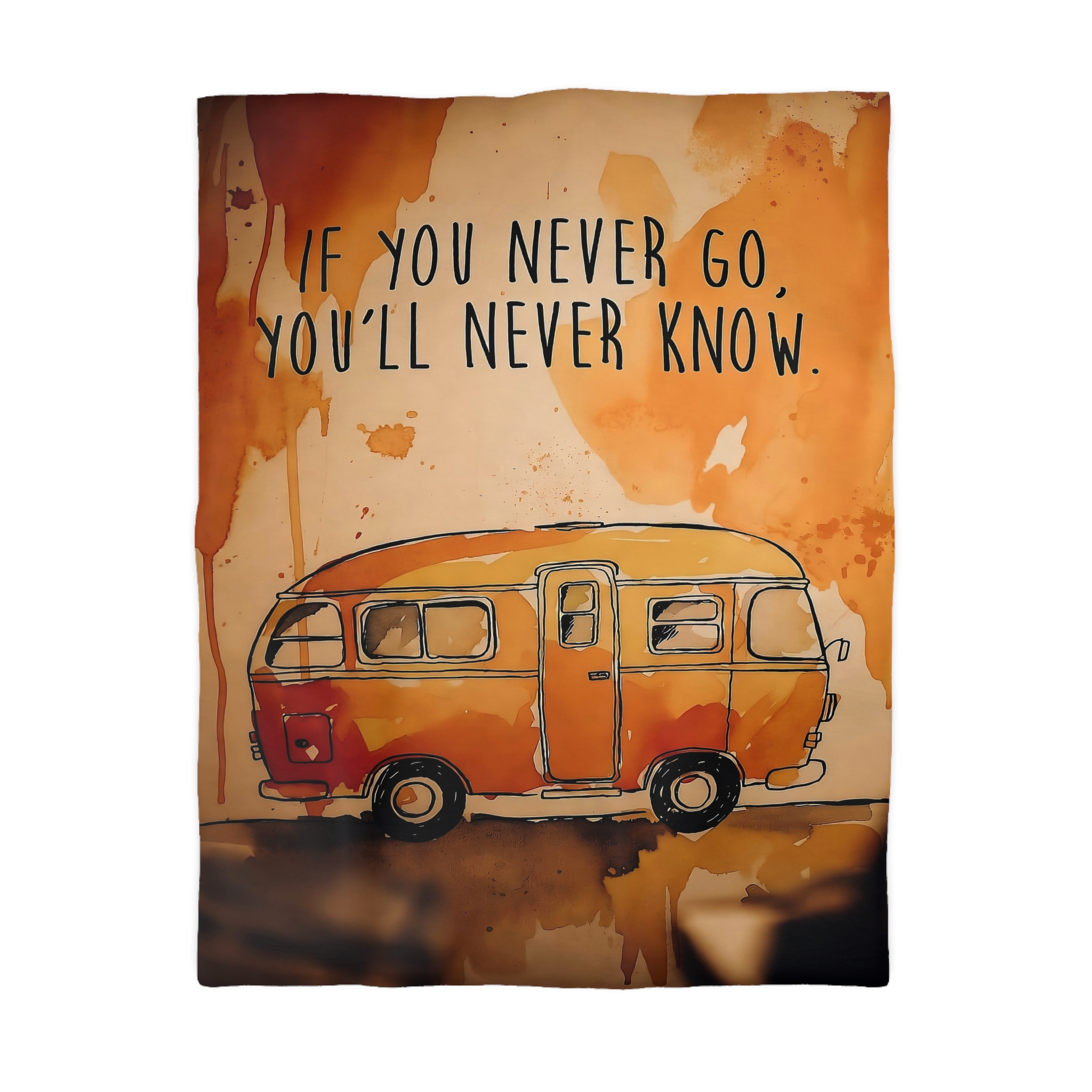 Duvet Cover - 'If You Never Go, You'll Never Know' Orange Camper Adventurer Bedding