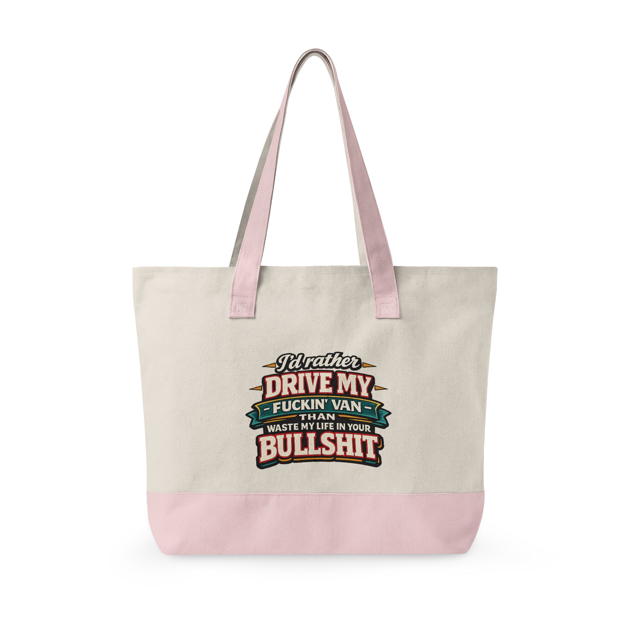 Zippered Canvas Tote — "I d Rather Drive My Fuckin Van" (Design F**K-Line)