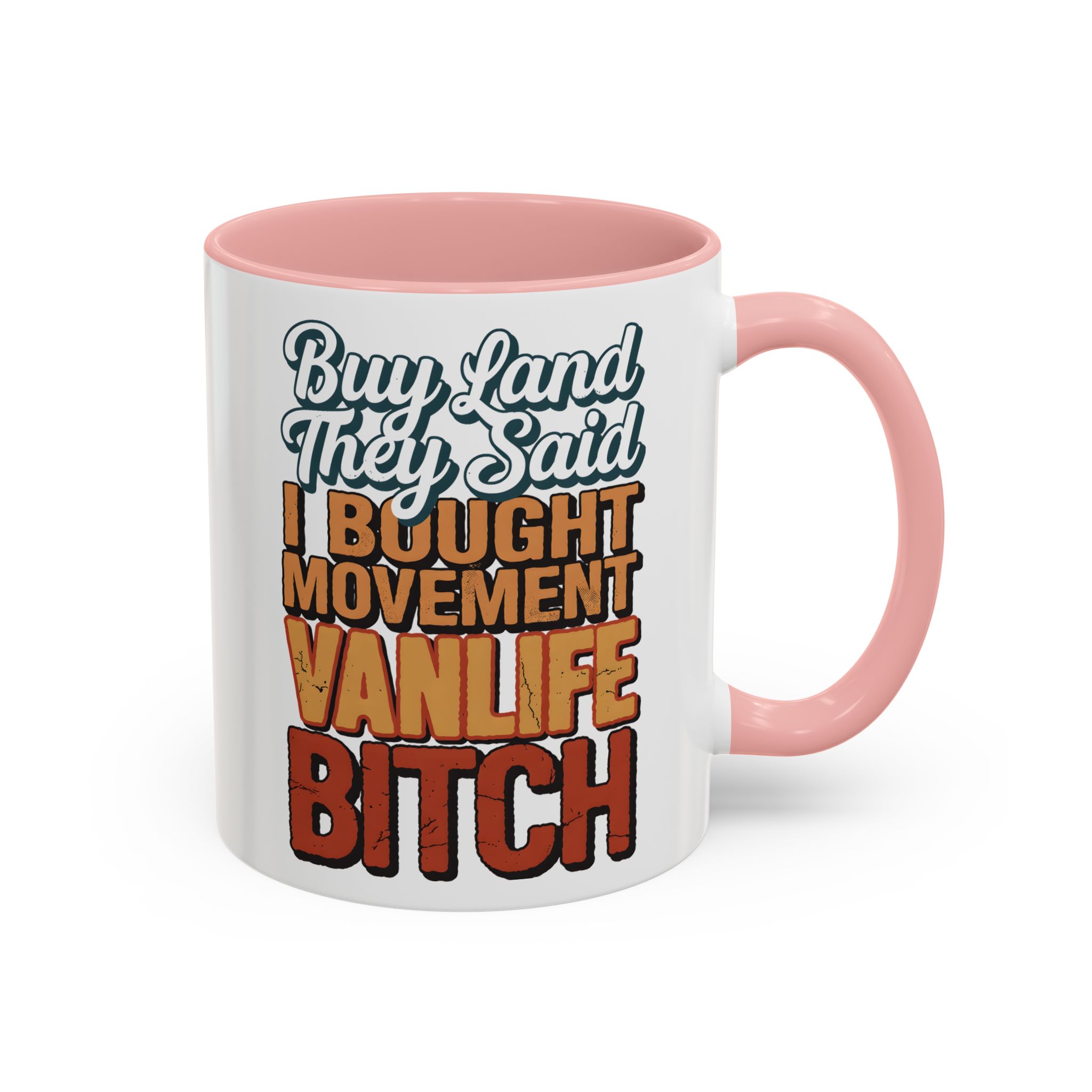 Accent Coffee Mug (11, 15oz) — "Buy Land They Said" Design F**K-Line