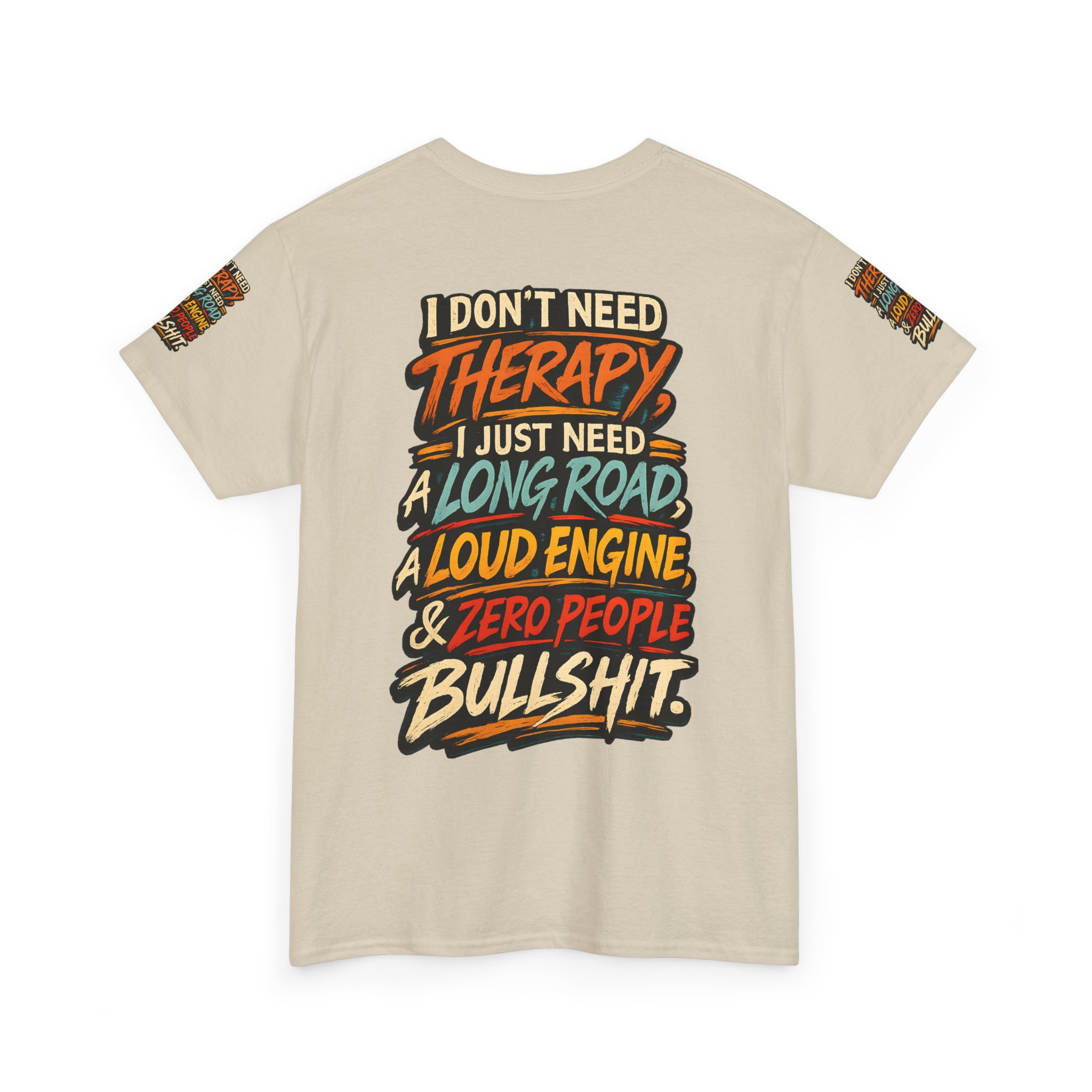 Unisex Heavy Cotton Tee — "I Dont Need Therapy" Design F**K-Line