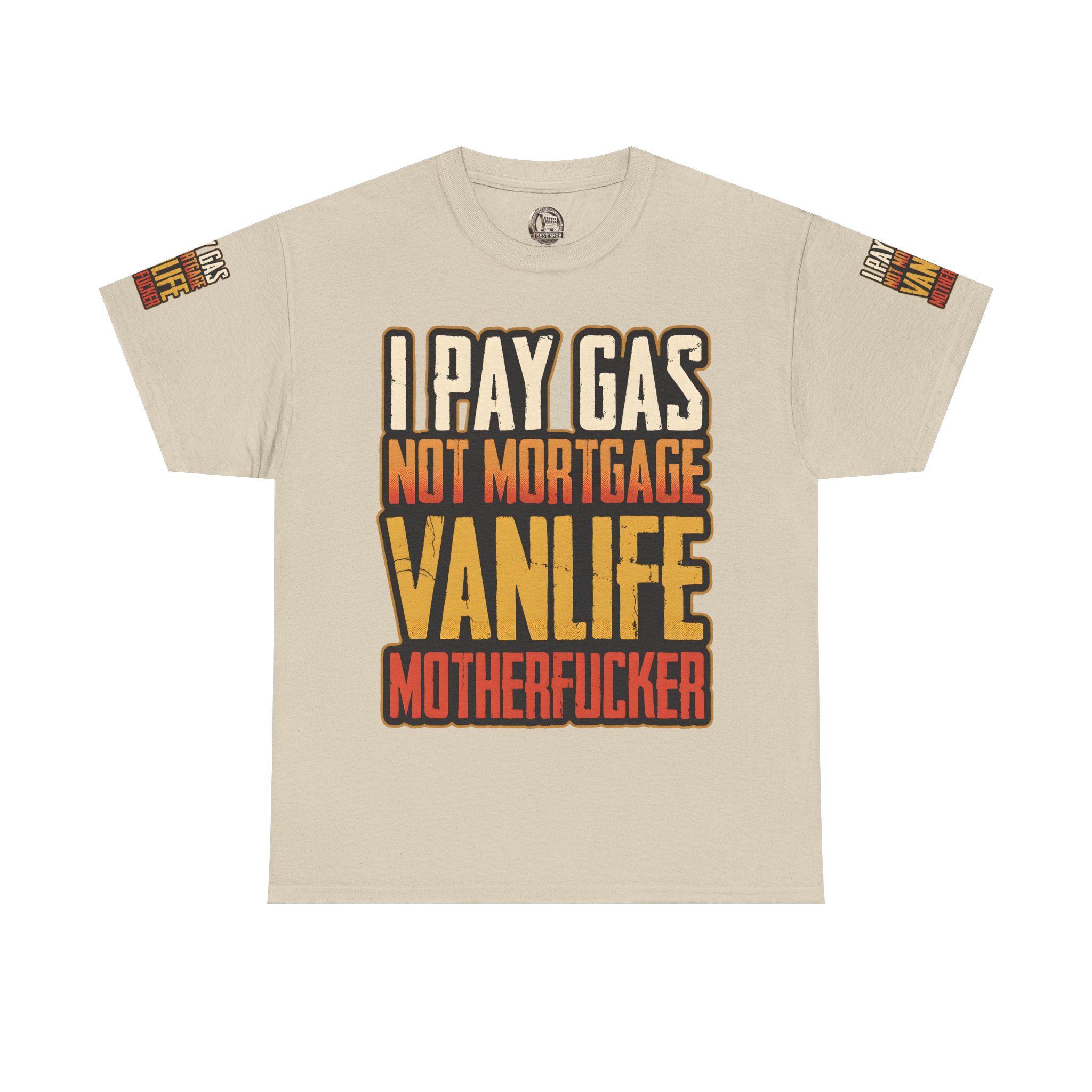 Unisex Heavy Cotton Tee — "I Pay Gas Not Mortgage" Design F**K-Line