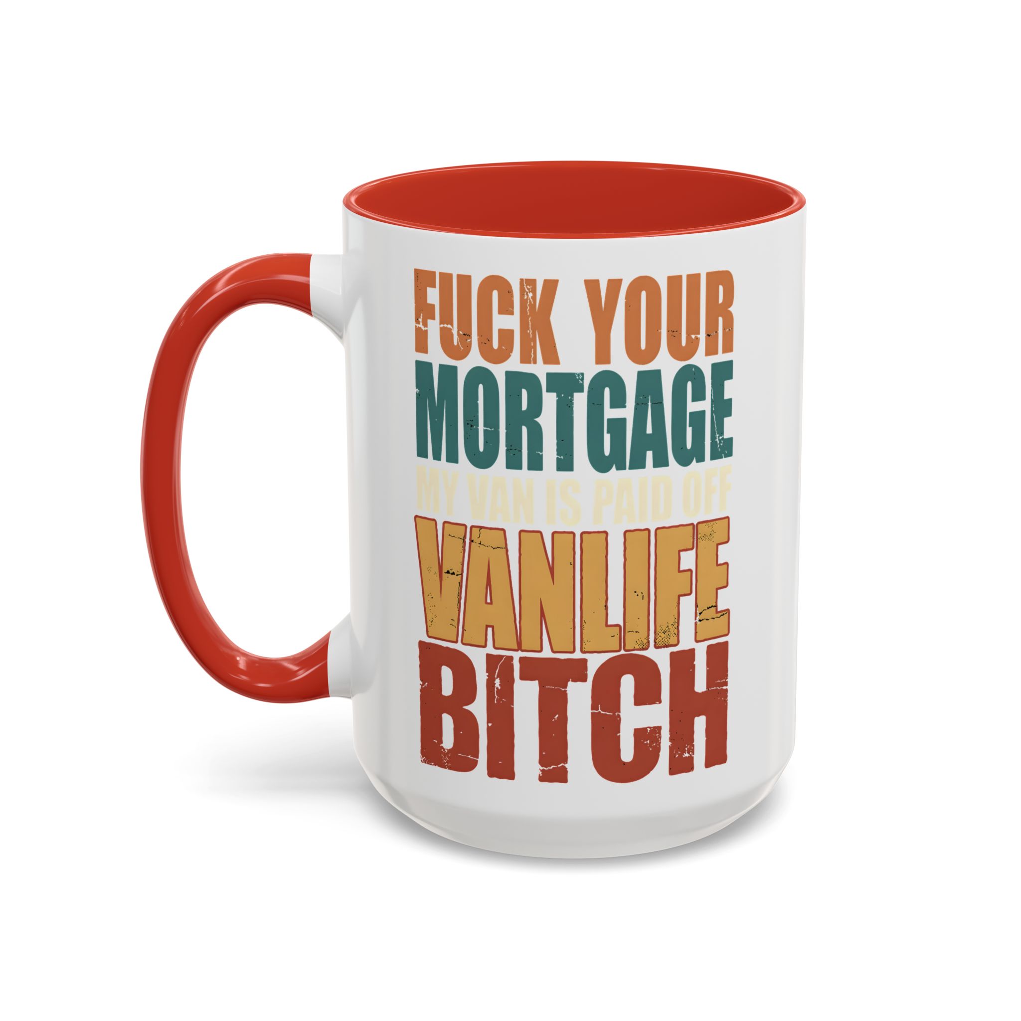 Accent Coffee Mug (11, 15oz) — "Fuck Your Mortgage" Design F**K-Line