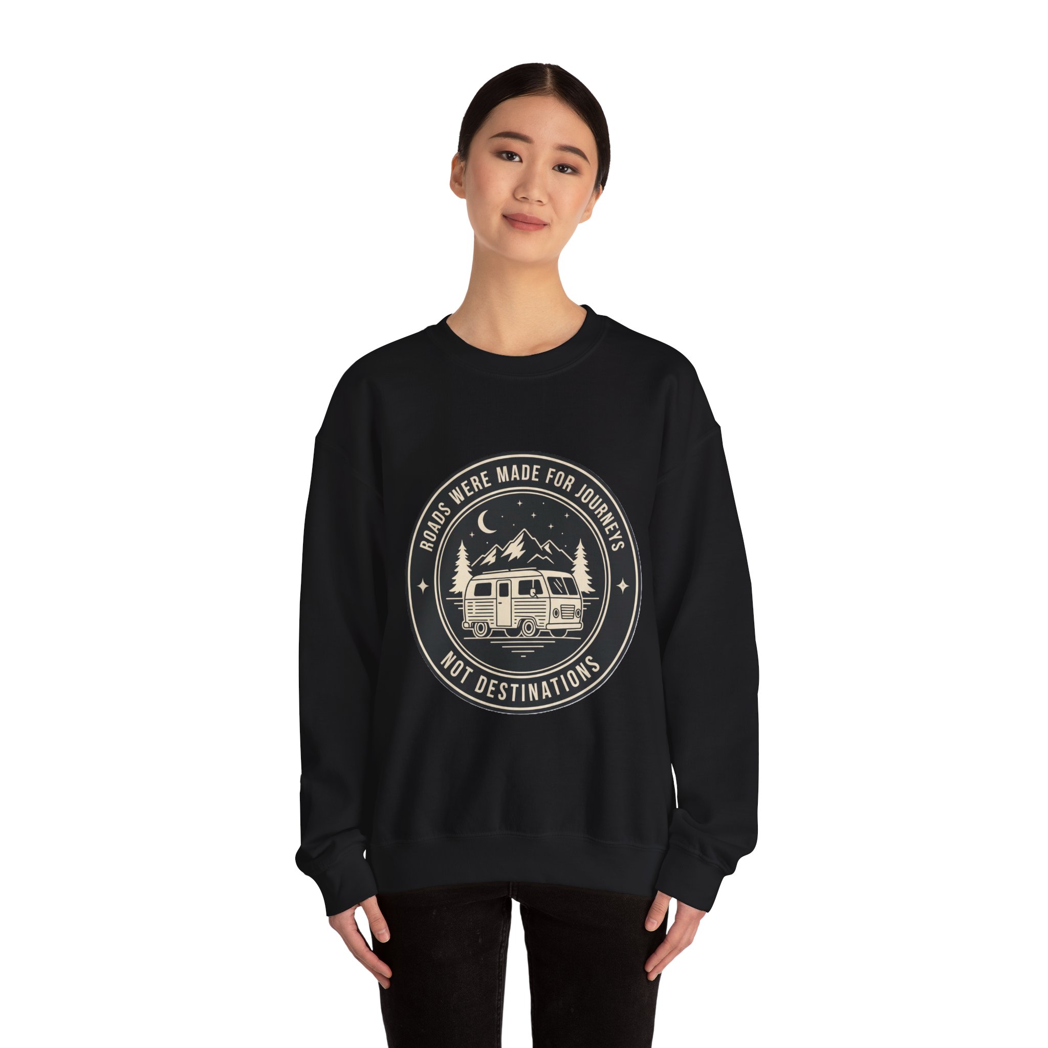 Crewneck Sweatshirt — "ROAD WHERE MADE FOR JOURNEYS-NOT DESTINATIONS" (Only Front + Back printed) Vintage Camper Van Outdoor Graphic