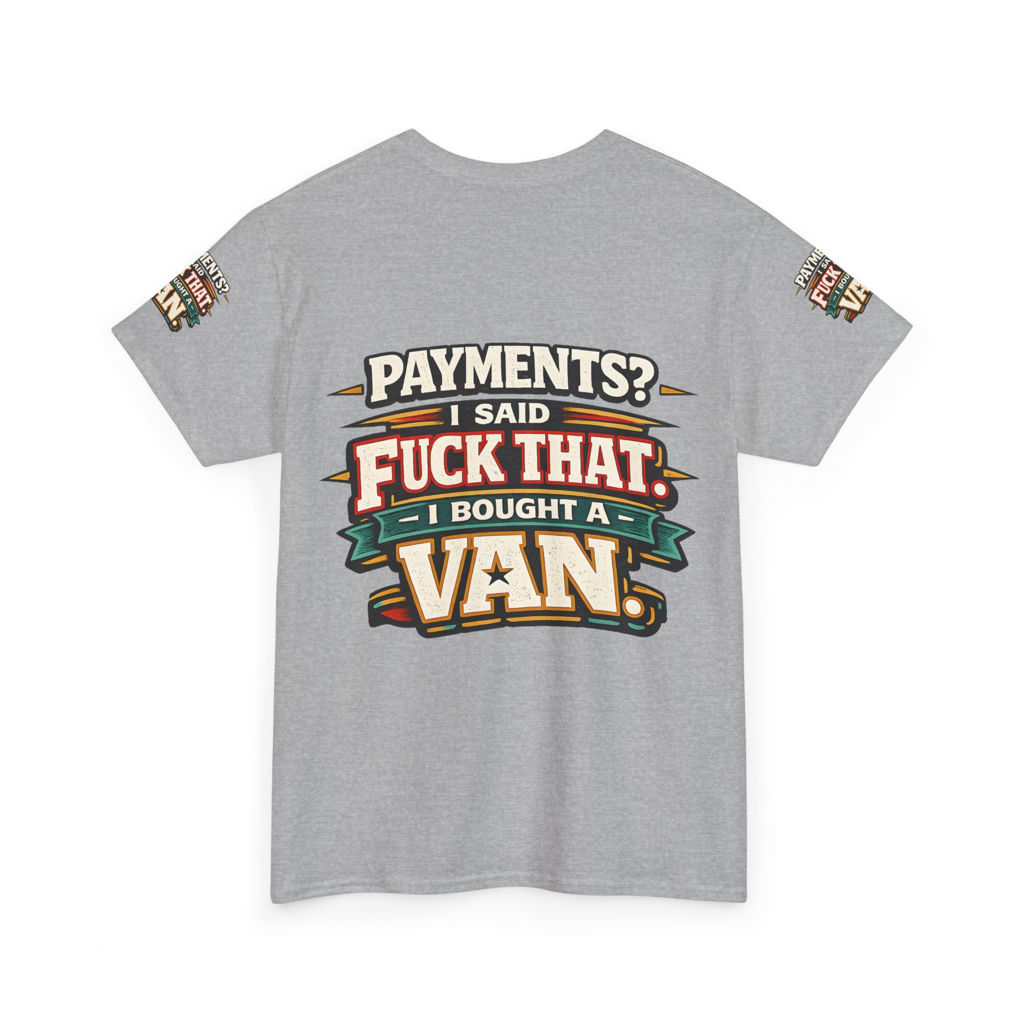 Unisex Heavy Cotton Tee — "Payments?I Said" Design F**K-Line