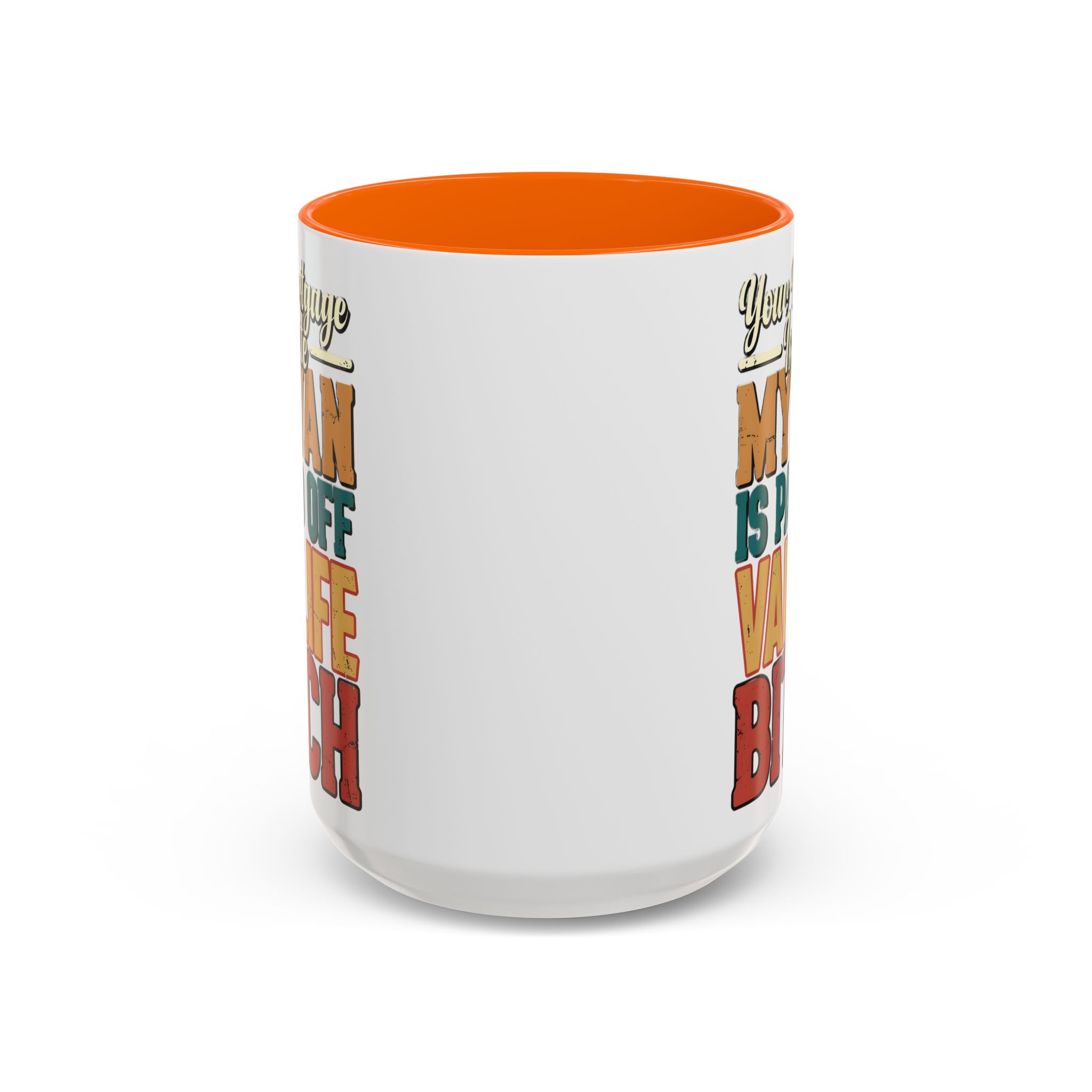 Accent Coffee Mug (11, 15oz) — "Your Mortgage Is Cute" Design F**K-Line