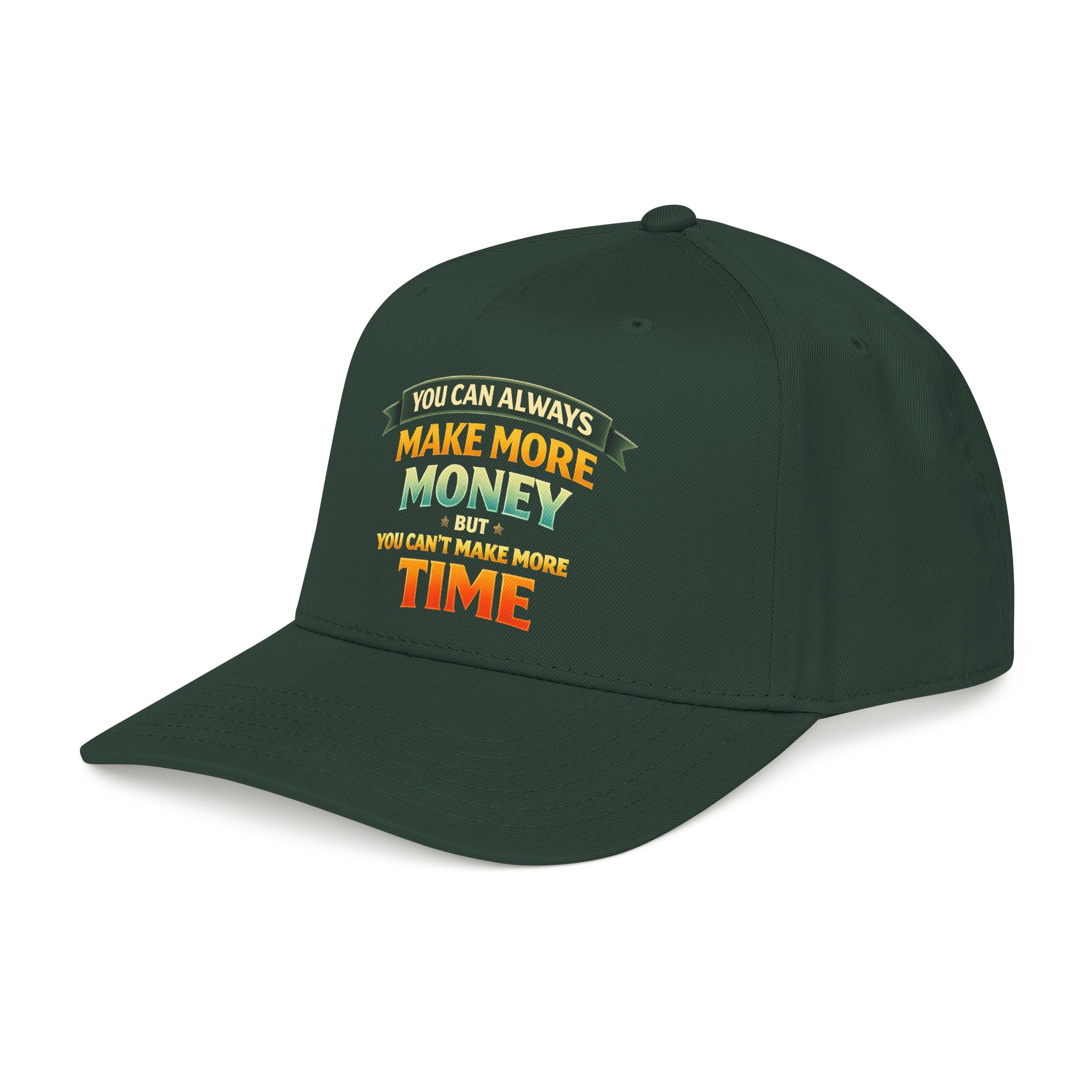 Baseball Cap - "You Can Always Make More Money" Design Scenic-Line