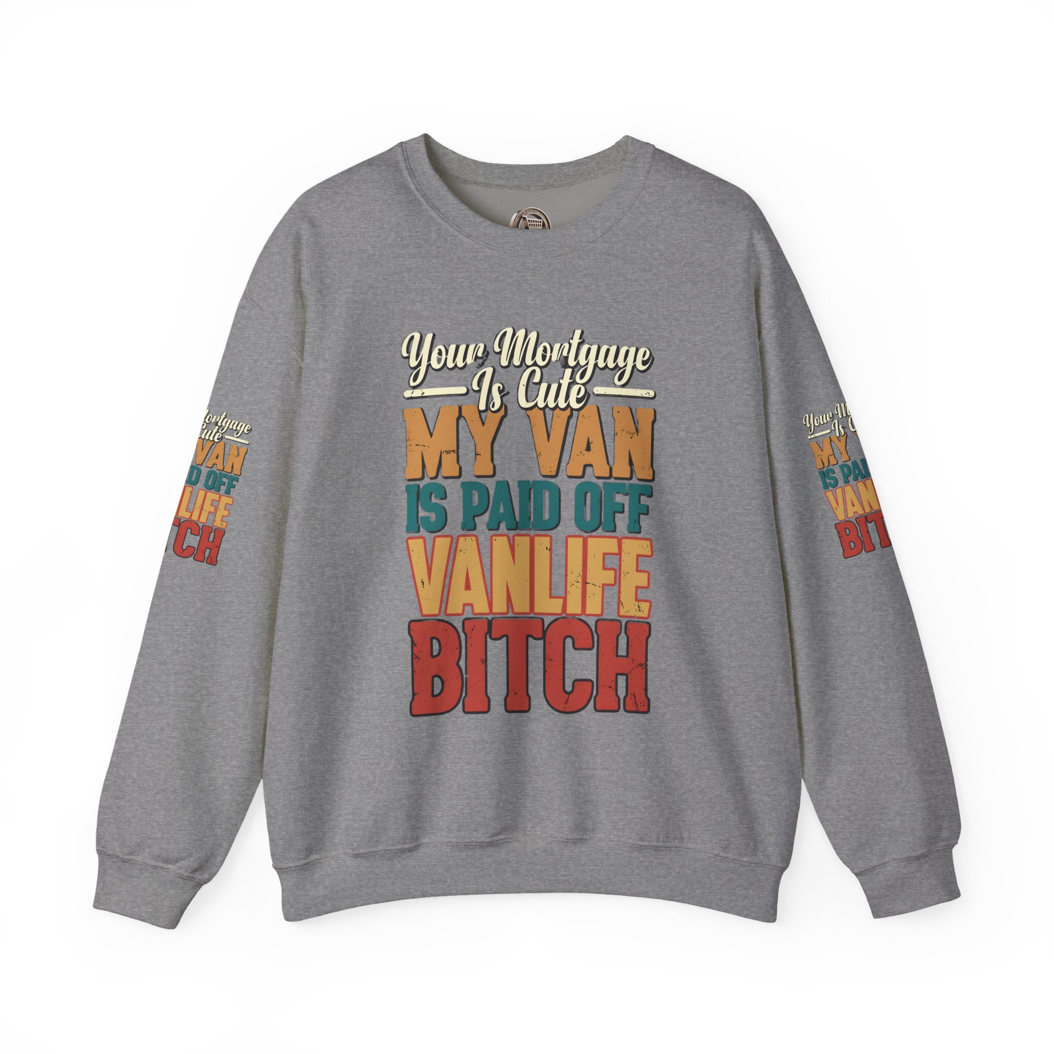 Unisex Heavy Blend™ Crewneck Sweatshirt — "Your Mortgage Is Cute" Design F**K-Line