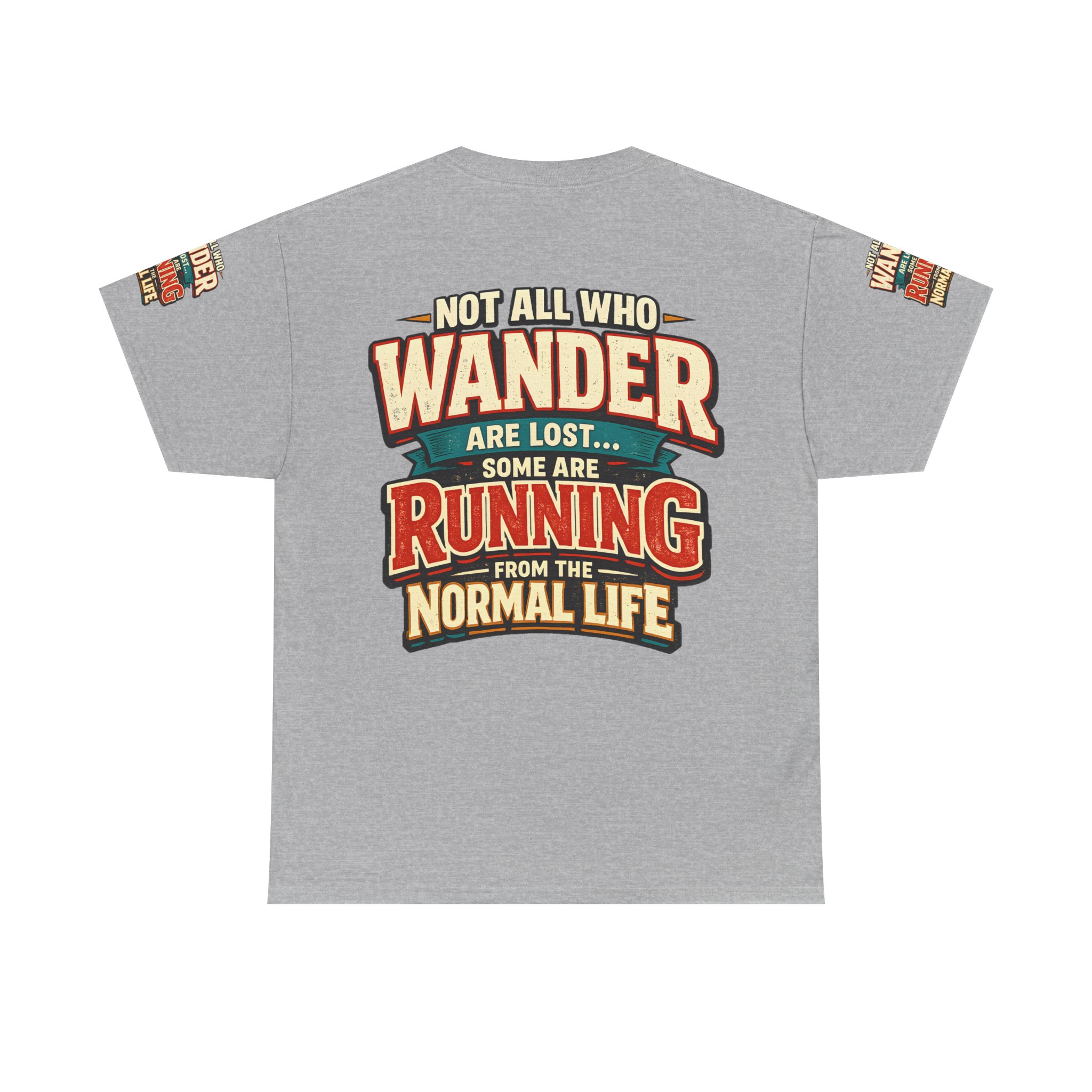 18380814537319779108_2048.jpeg Unisex Heavy Cotton Tee — "Not All Who Wander Are Lost" Design F**K-Line