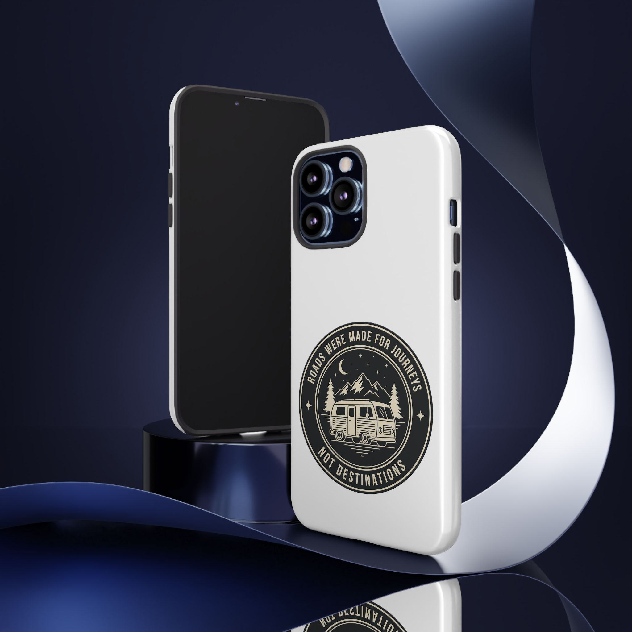 Phone Case — "ROAD WHERE MADE FOR JOURNEYS-NOT DESTINATIONS" Camper Van Design