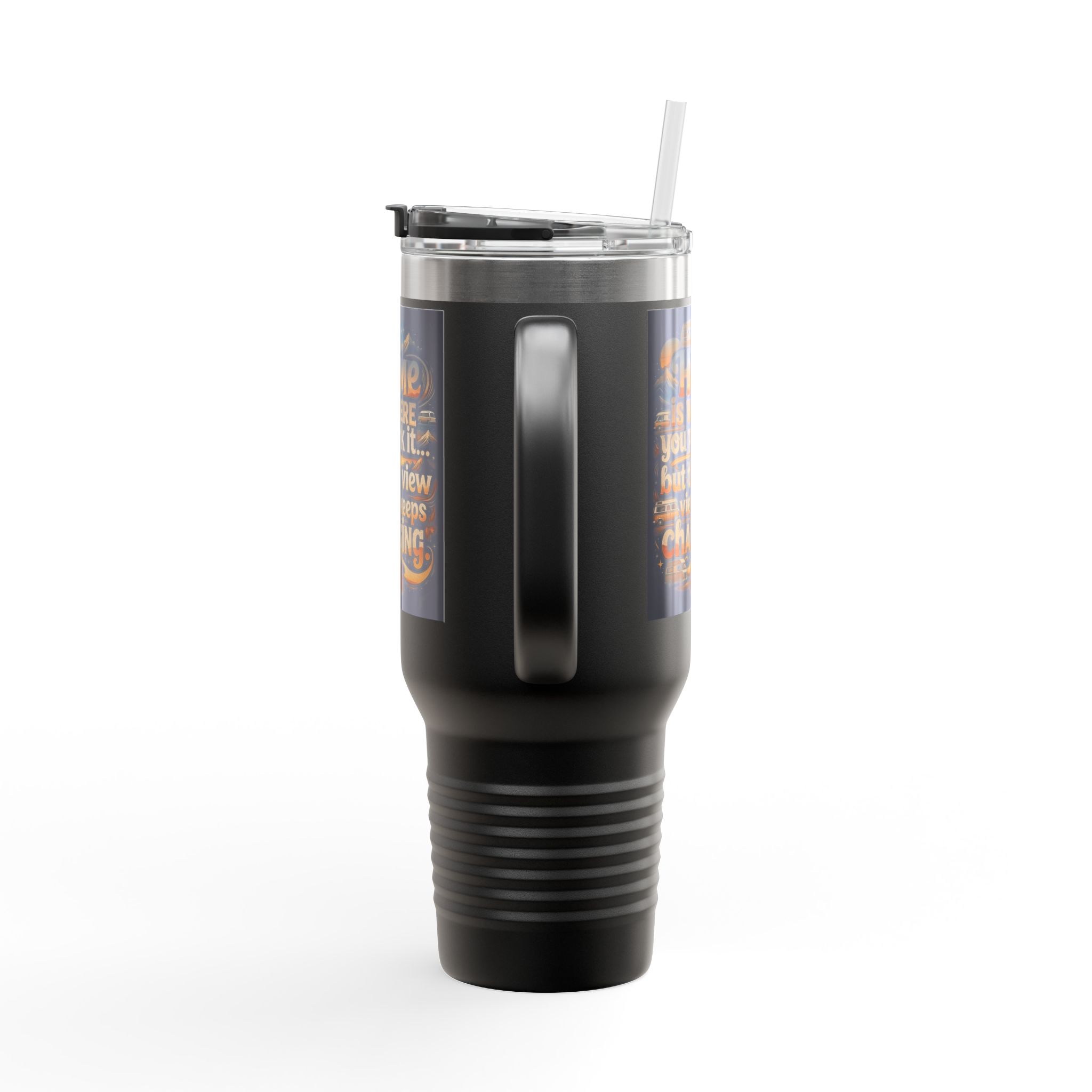 Insulated Travel Mug — "Home Is Where You Park It -But The View keep Changing" RV Camper Design