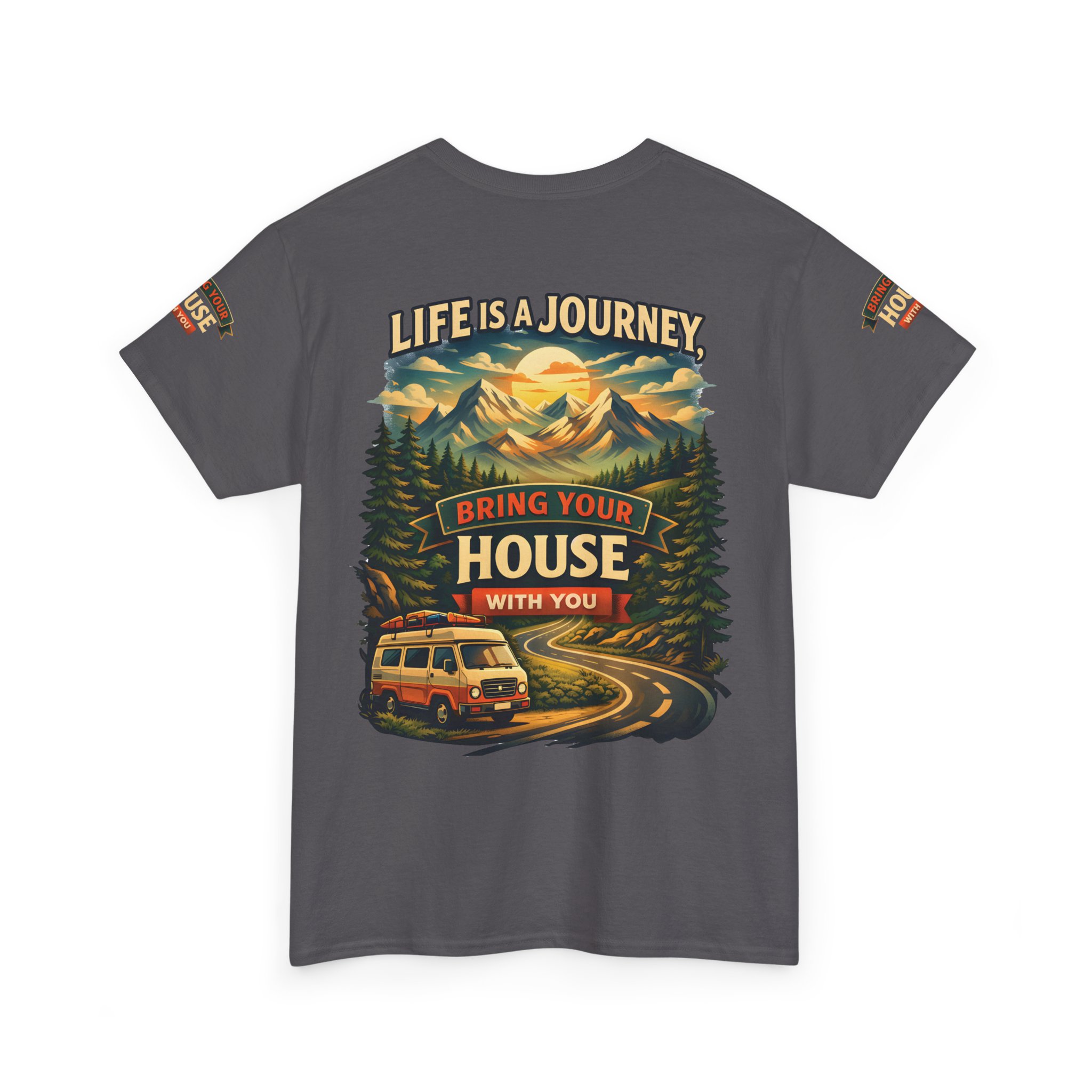 18410576386988953646_2048.jpeg Unisex Heavy Cotton Tee — "Live Is A Journey-Bring Your House With You" Design Scenic-Line