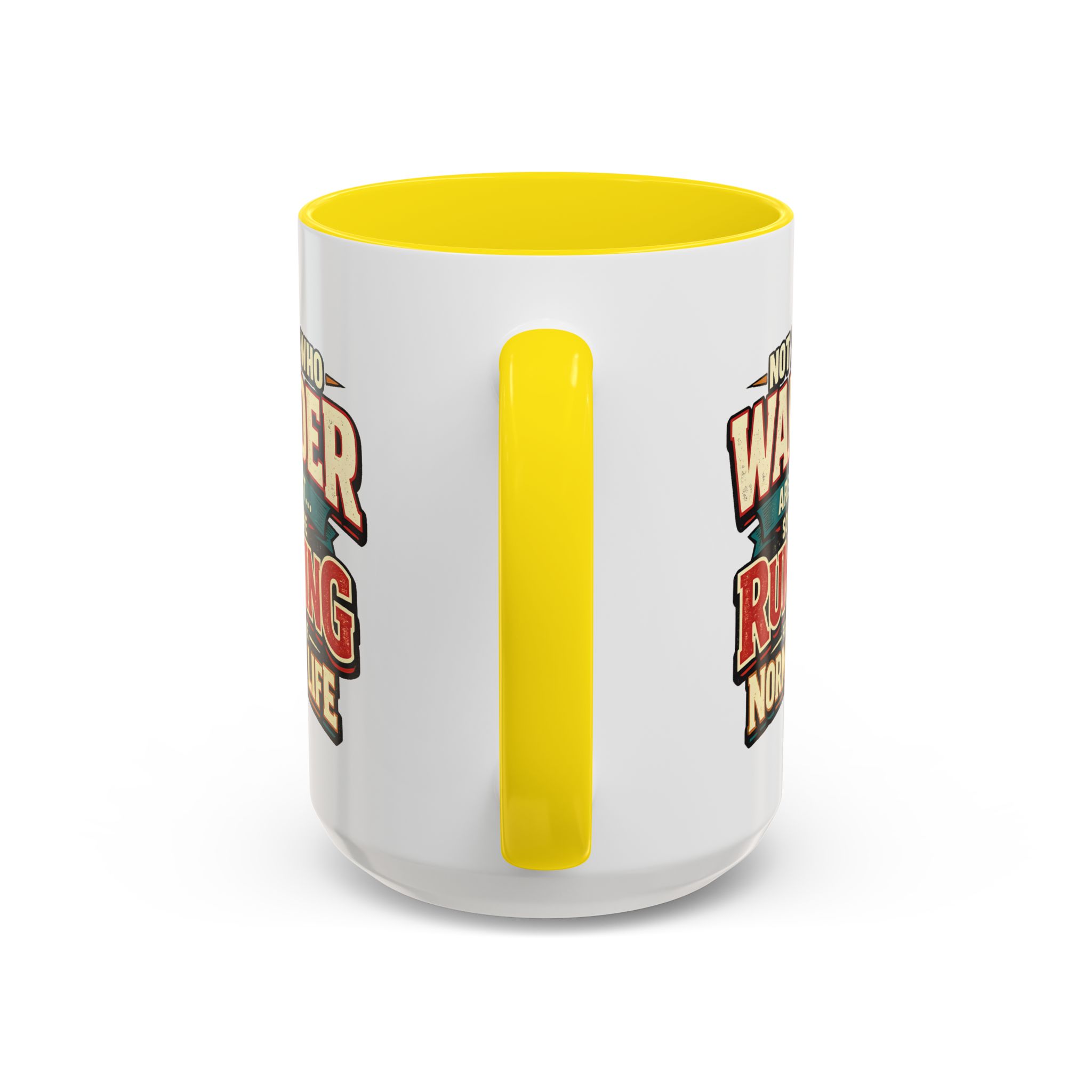 Accent Coffee Mug (11, 15oz) — "Not All Who Wander Are Lost" Design F**K-Line