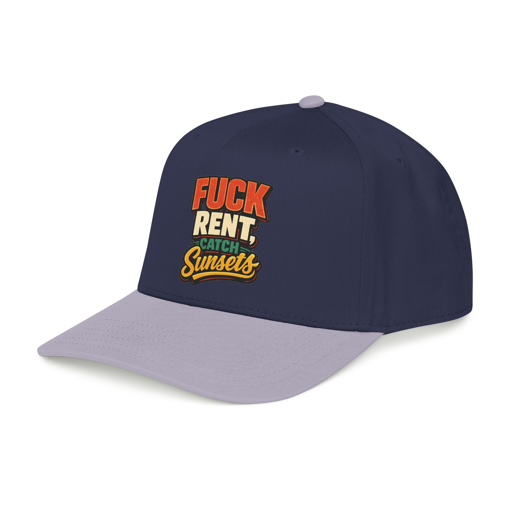 Baseball Cap - "Fuck Rent Catch Sunsets" Design F**K-Line