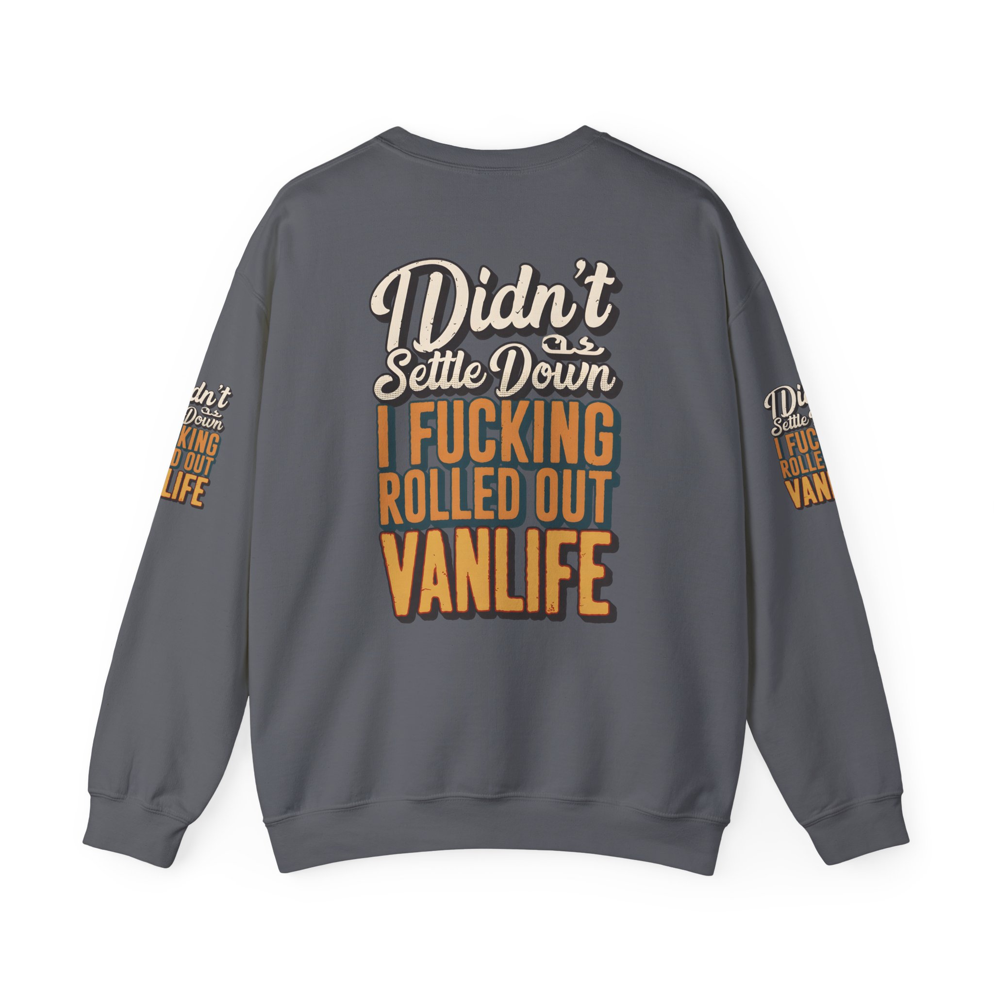 Unisex Heavy Blend™ Crewneck Sweatshirt — "Dind´t Settle Down" Design F**K-Line