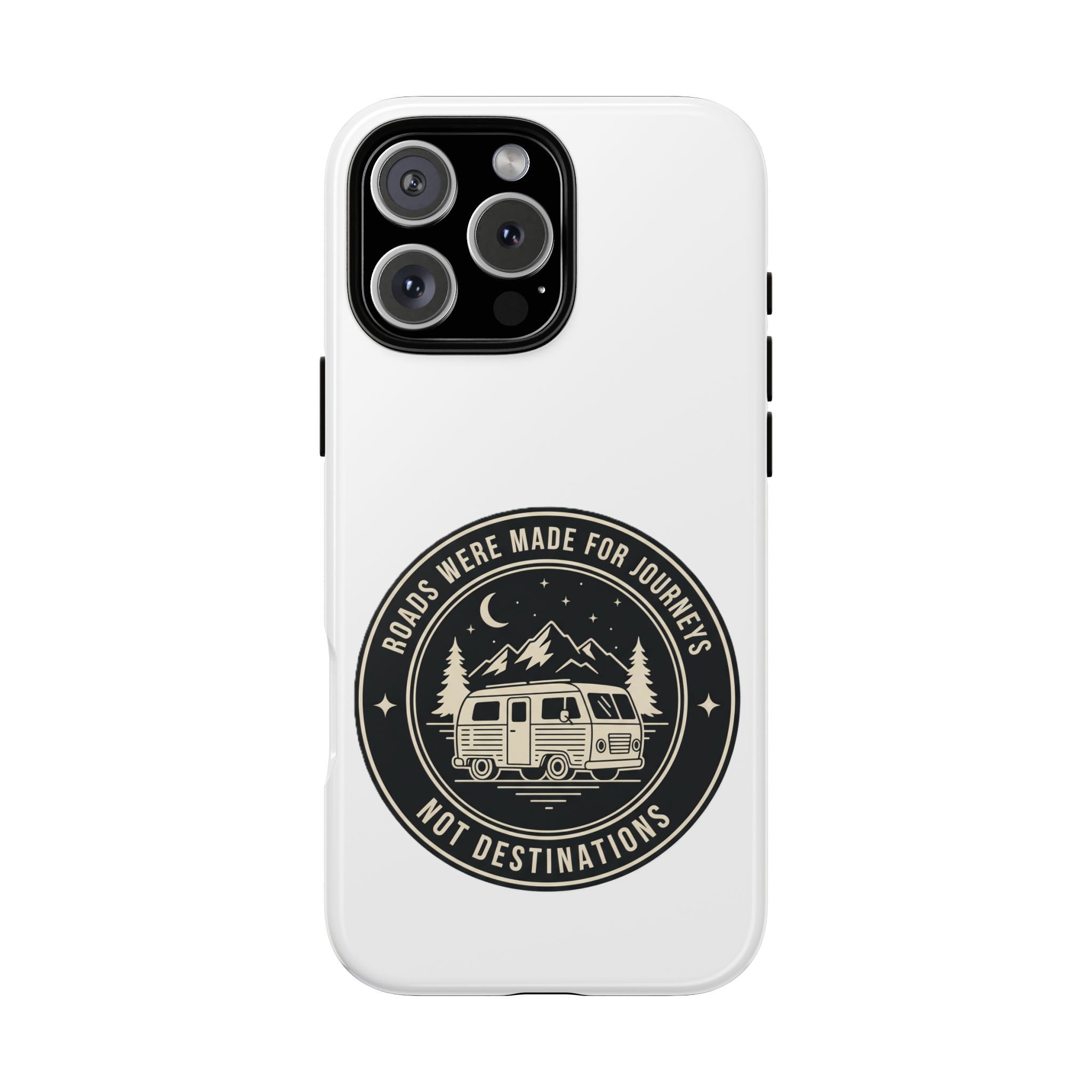 Phone Case — "ROAD WHERE MADE FOR JOURNEYS-NOT DESTINATIONS" Camper Van Design