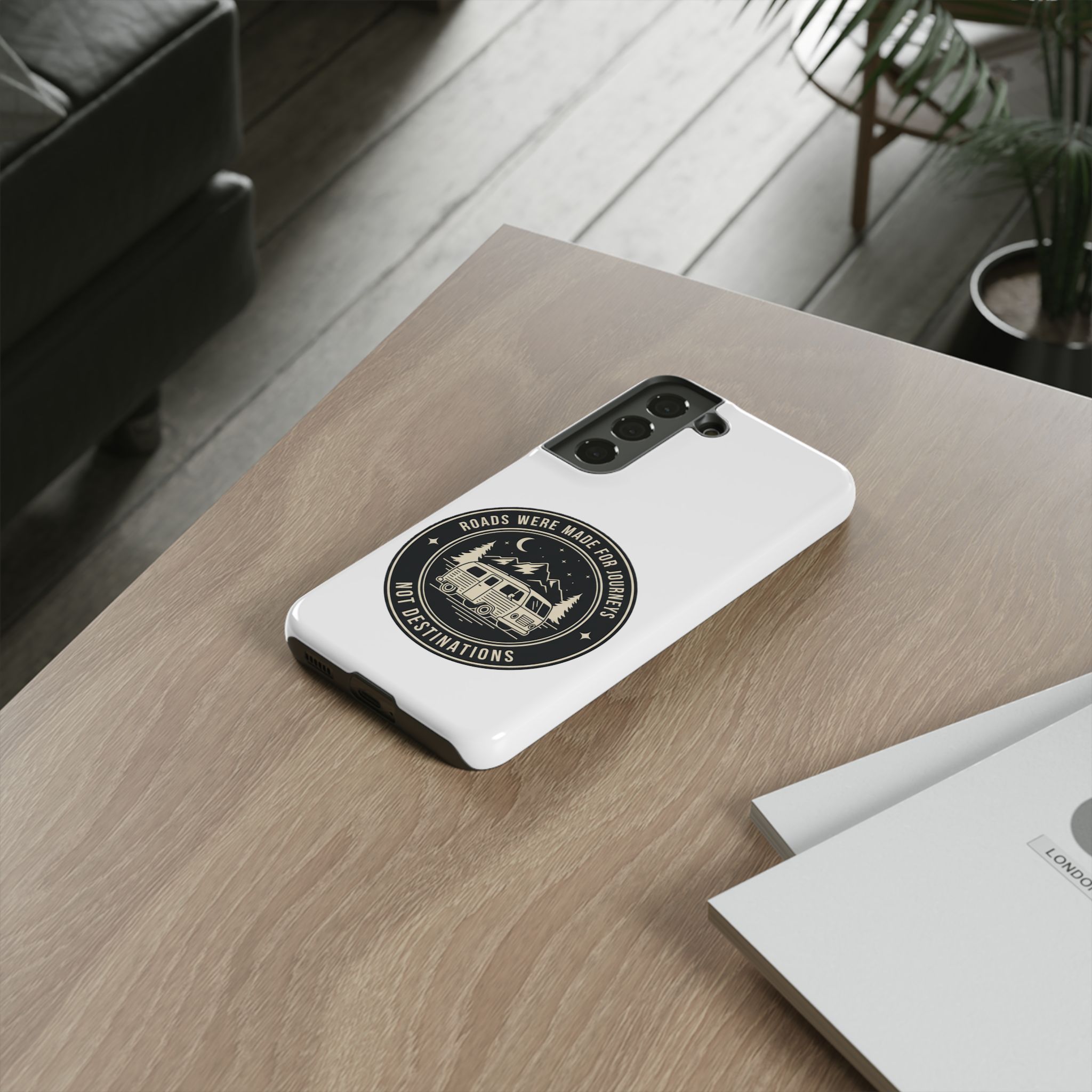 Phone Case — "ROAD WHERE MADE FOR JOURNEYS-NOT DESTINATIONS" Camper Van Design