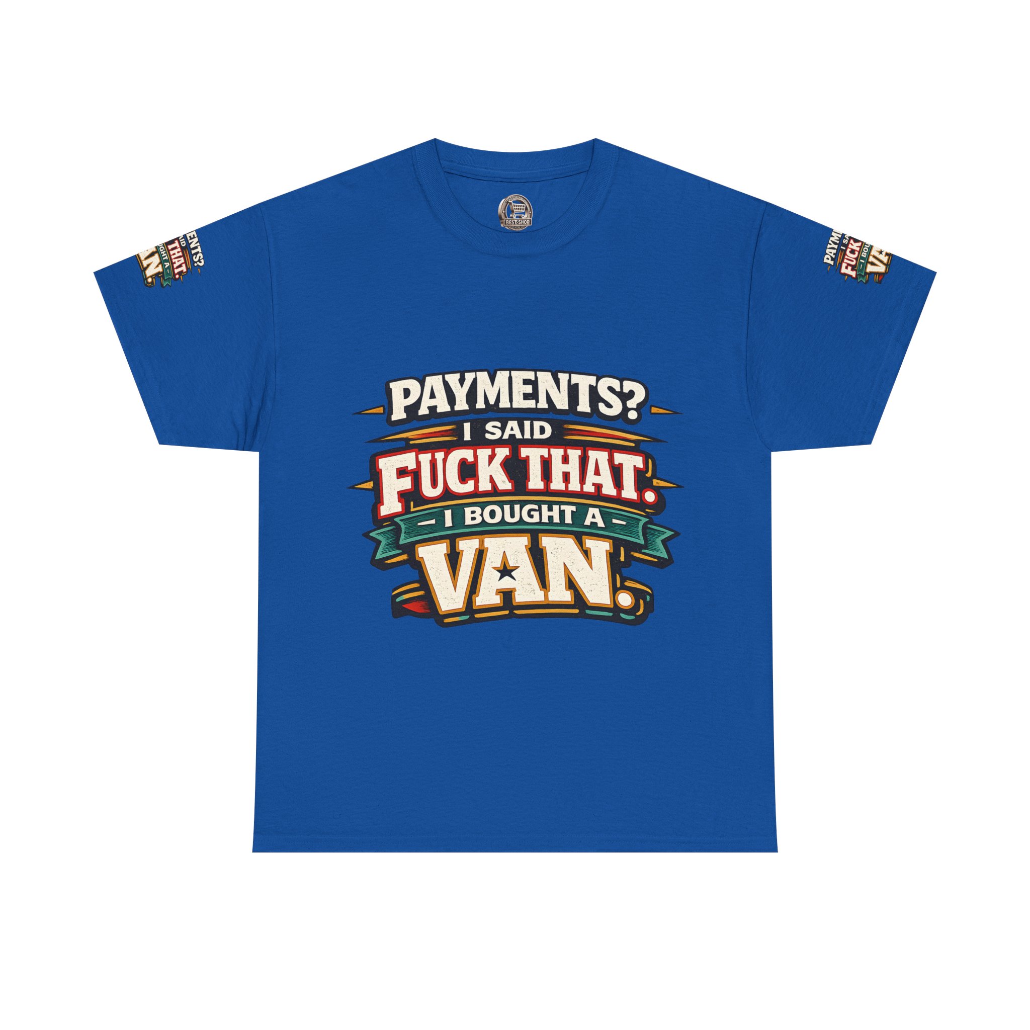 Unisex Heavy Cotton Tee — "Payments?I Said" Design F**K-Line