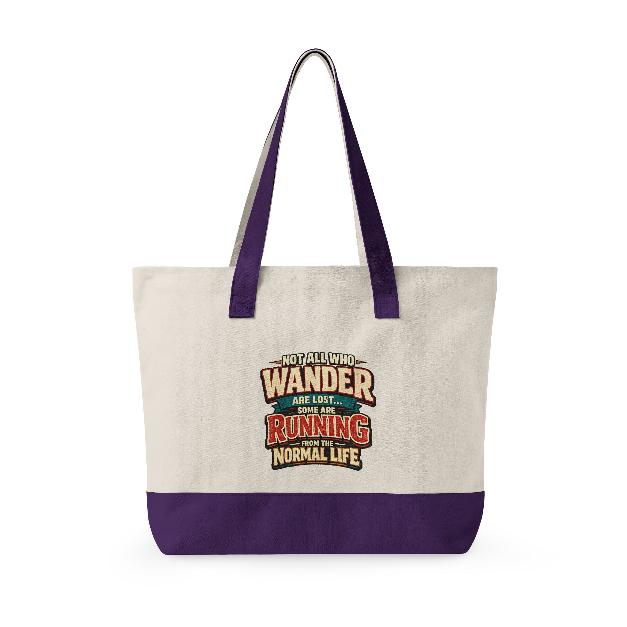 Zippered Canvas Tote — "Not All Who Wander" (Design F**K-Line)