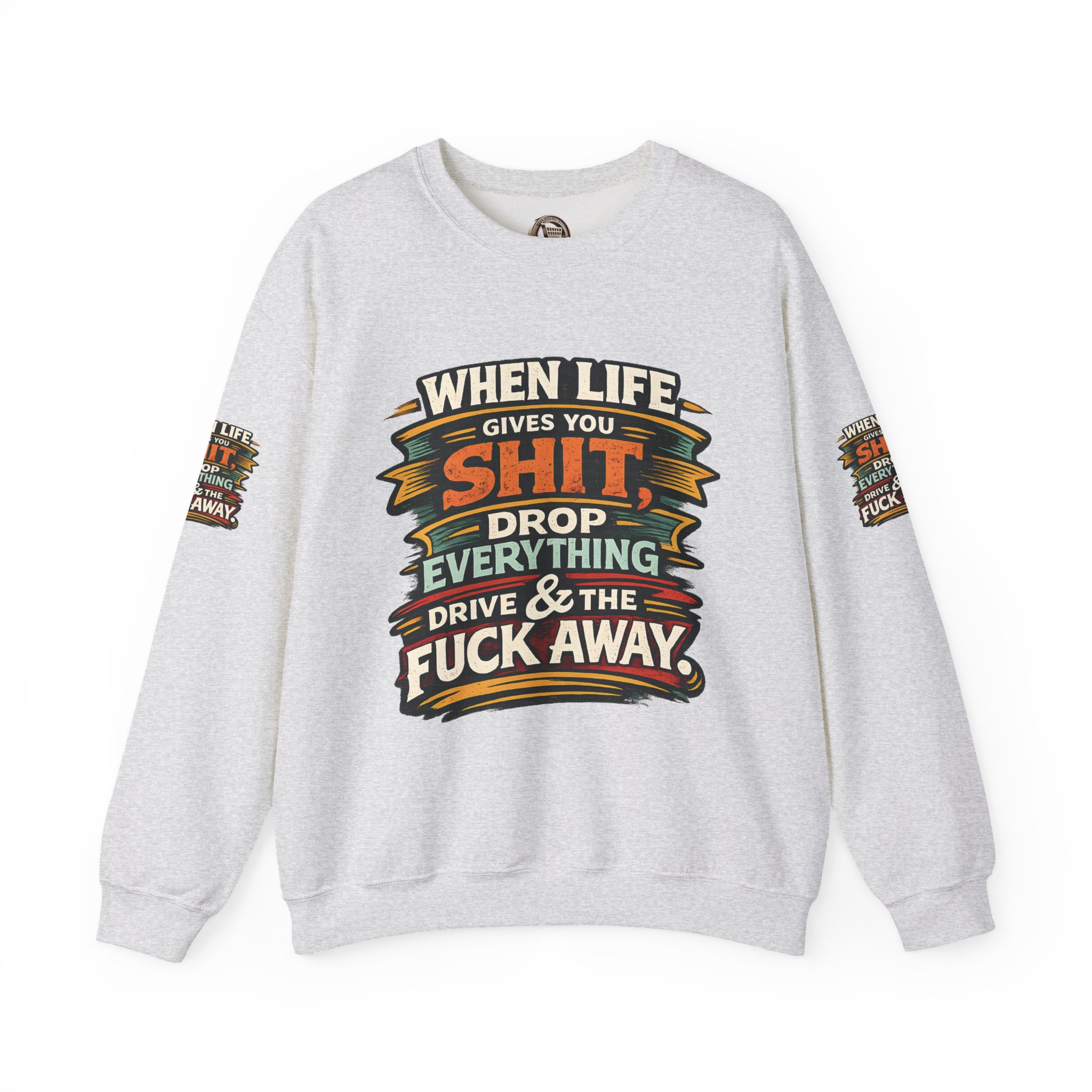 Unisex Heavy Blend™ Crewneck Sweatshirt — "When Live Gives You Shit" Design F**K-Line