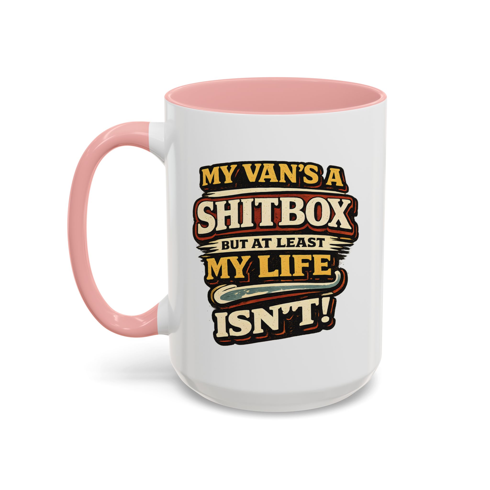 Accent Coffee Mug (11, 15oz) — "My Van`s A Shitbox" Design F**K-Line