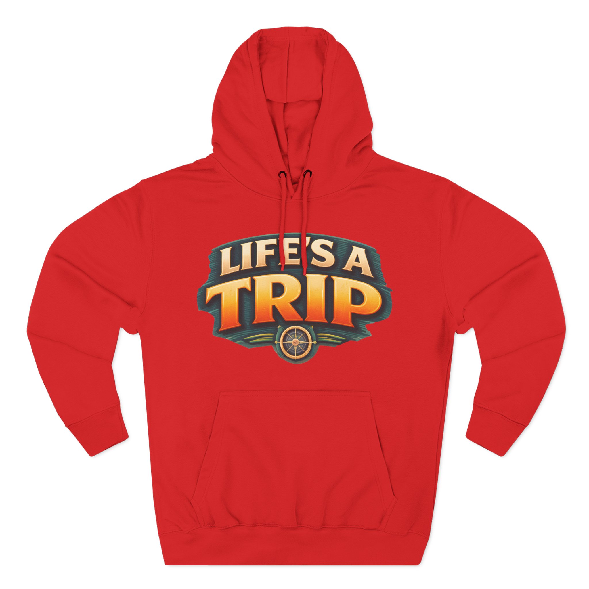 Three-Panel Fleece Hoodie - "Life s A Trip" Design Scenic-Line
