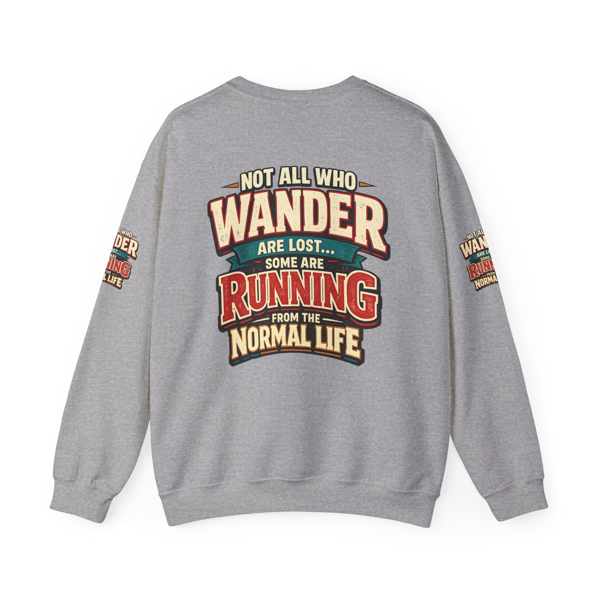 2027984467155065256_2048.jpeg Unisex Heavy Blend™ Crewneck Sweatshirt — "Not All Who Wander Are Lost" Design F**K-Line
