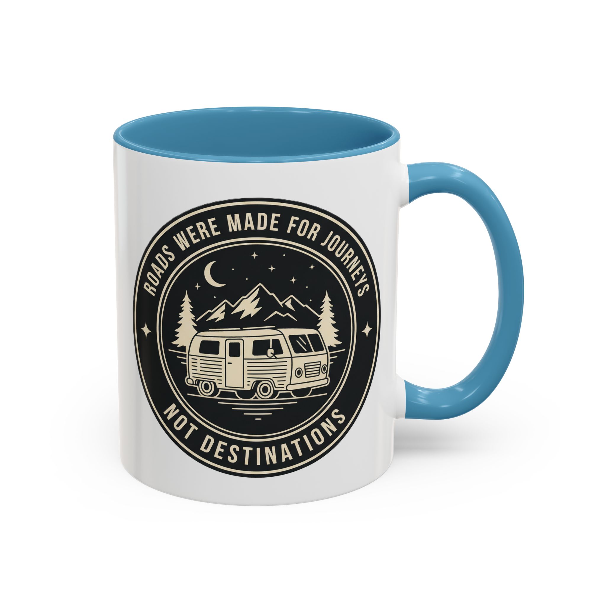 Coffee Mug — 'ROAD WHERE MADE FOR JOURNEYS-NOT DESTINATIONS'  (11/15oz) (Both sides printed)