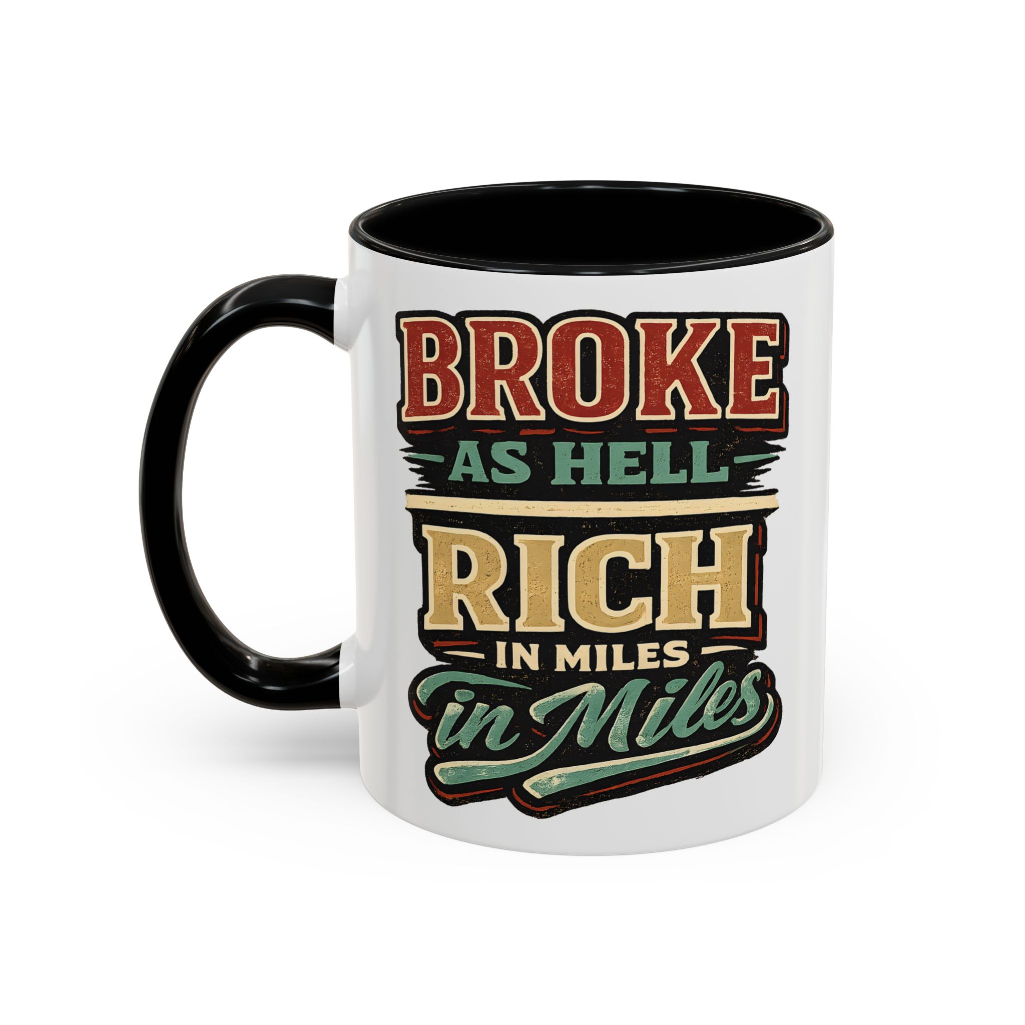 Accent Coffee Mug (11, 15oz) — "Broke As Hell" Design F**K-Line