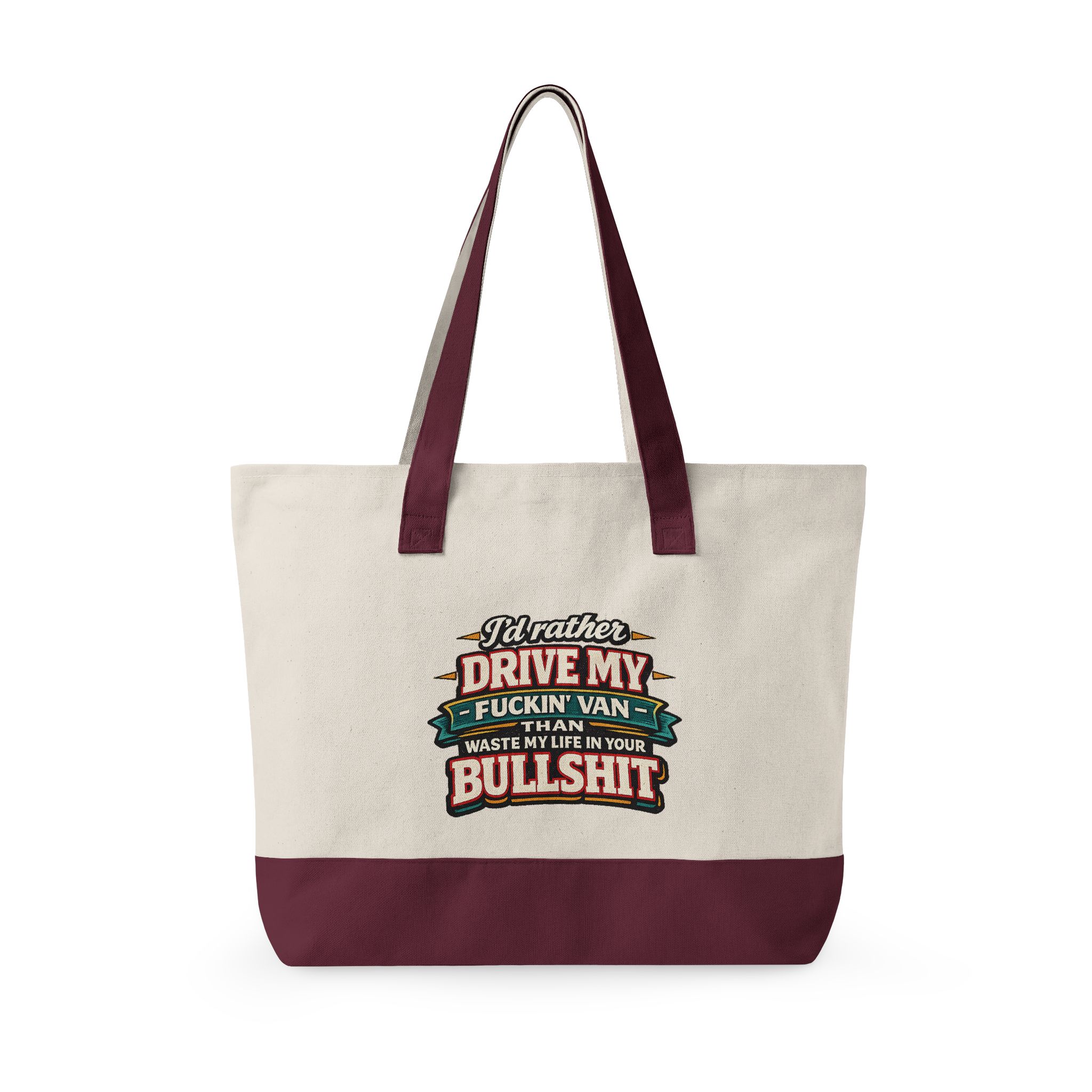 Zippered Canvas Tote — "I d Rather Drive My Fuckin Van" (Design F**K-Line)