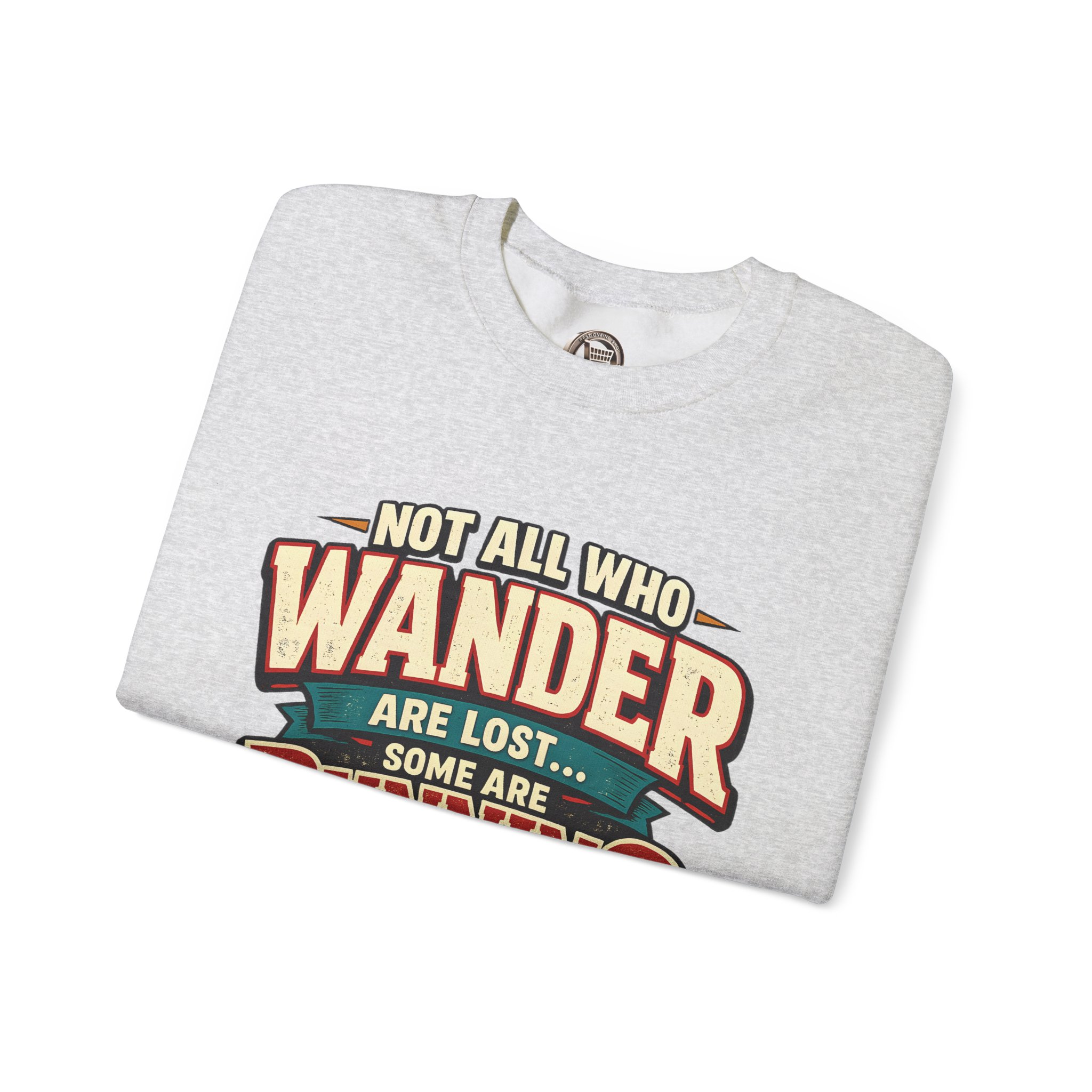 2131687943097894045_2048-1.jpeg Unisex Heavy Blend™ Crewneck Sweatshirt — "Not All Who Wander Are Lost" Design F**K-Line