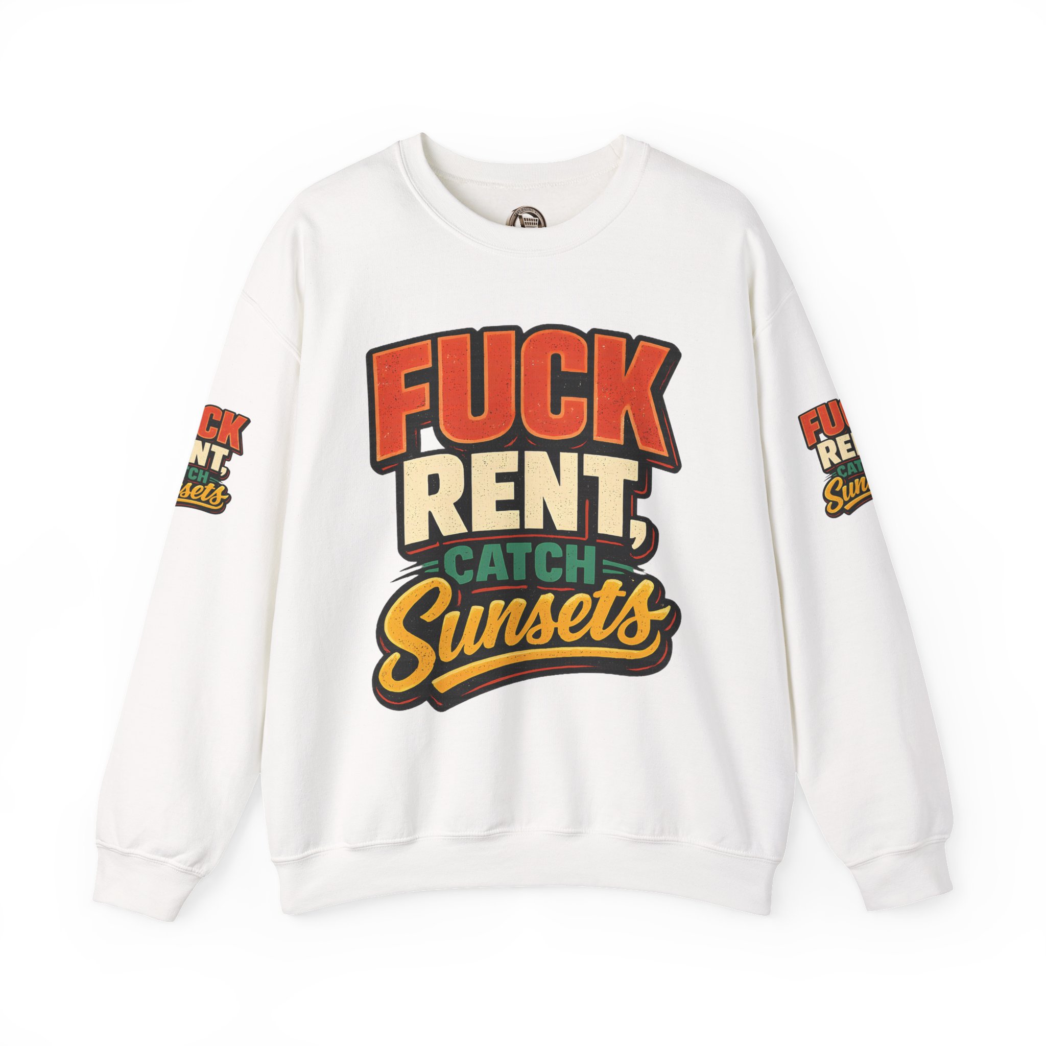 Unisex Heavy Blend™ Crewneck Sweatshirt — "Fuck Rent Catch Sunsets" Design F**K-Line