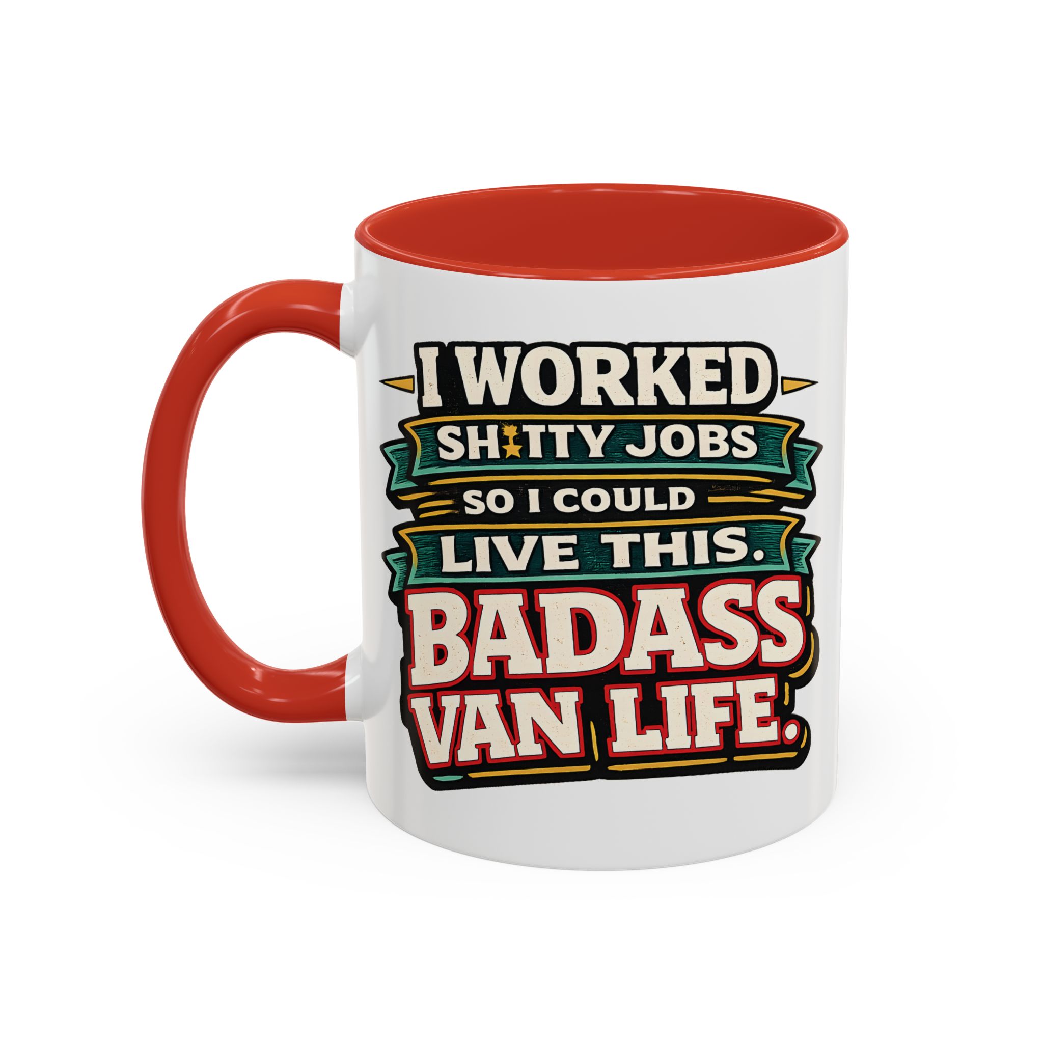 2169102924501041810_2048.jpeg Accent Coffee Mug (11, 15oz) — "I Worked Shitty Jobs" Design F**K-Line