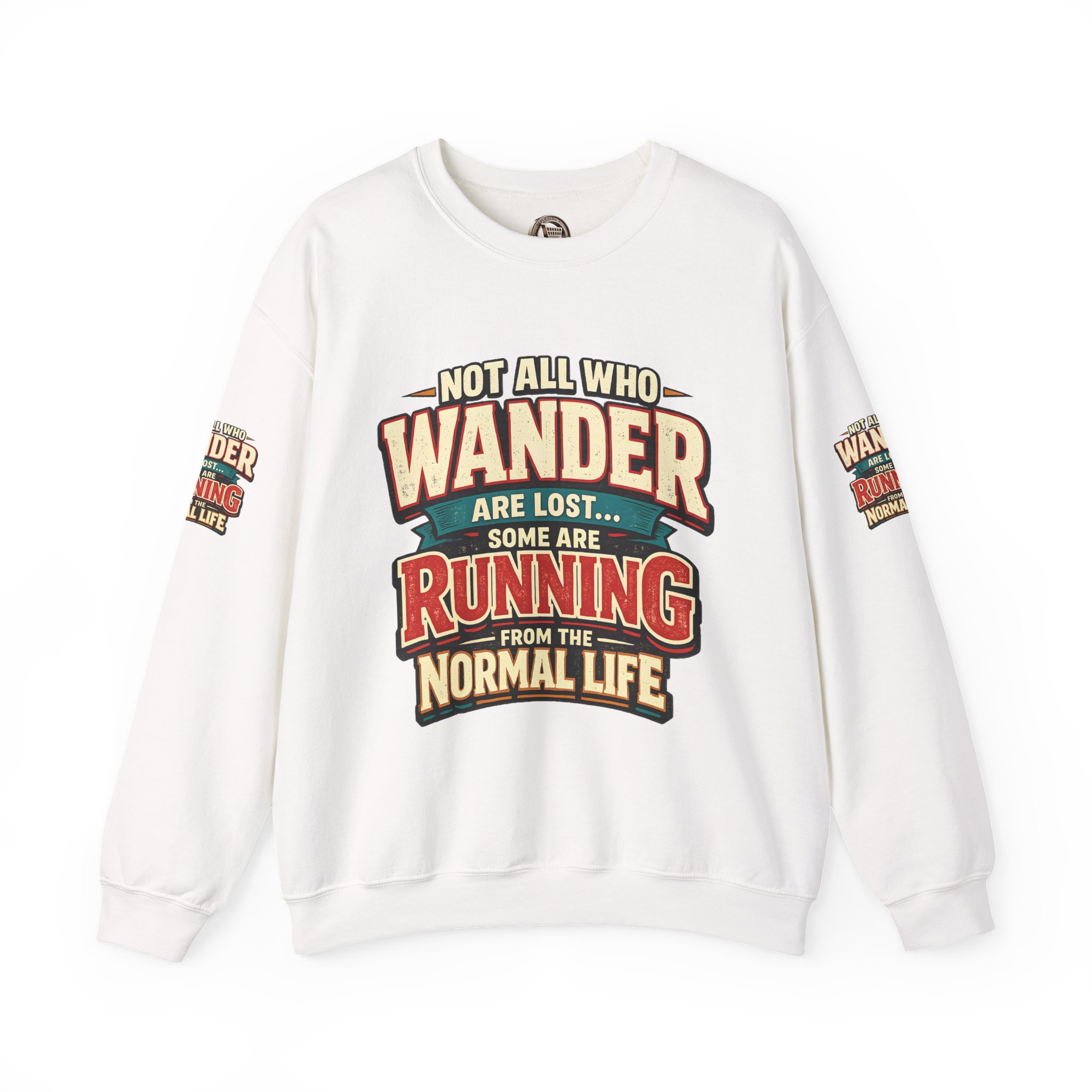 2186195865572992955_2048.jpeg Unisex Heavy Blend™ Crewneck Sweatshirt — "Not All Who Wander Are Lost" Design F**K-Line