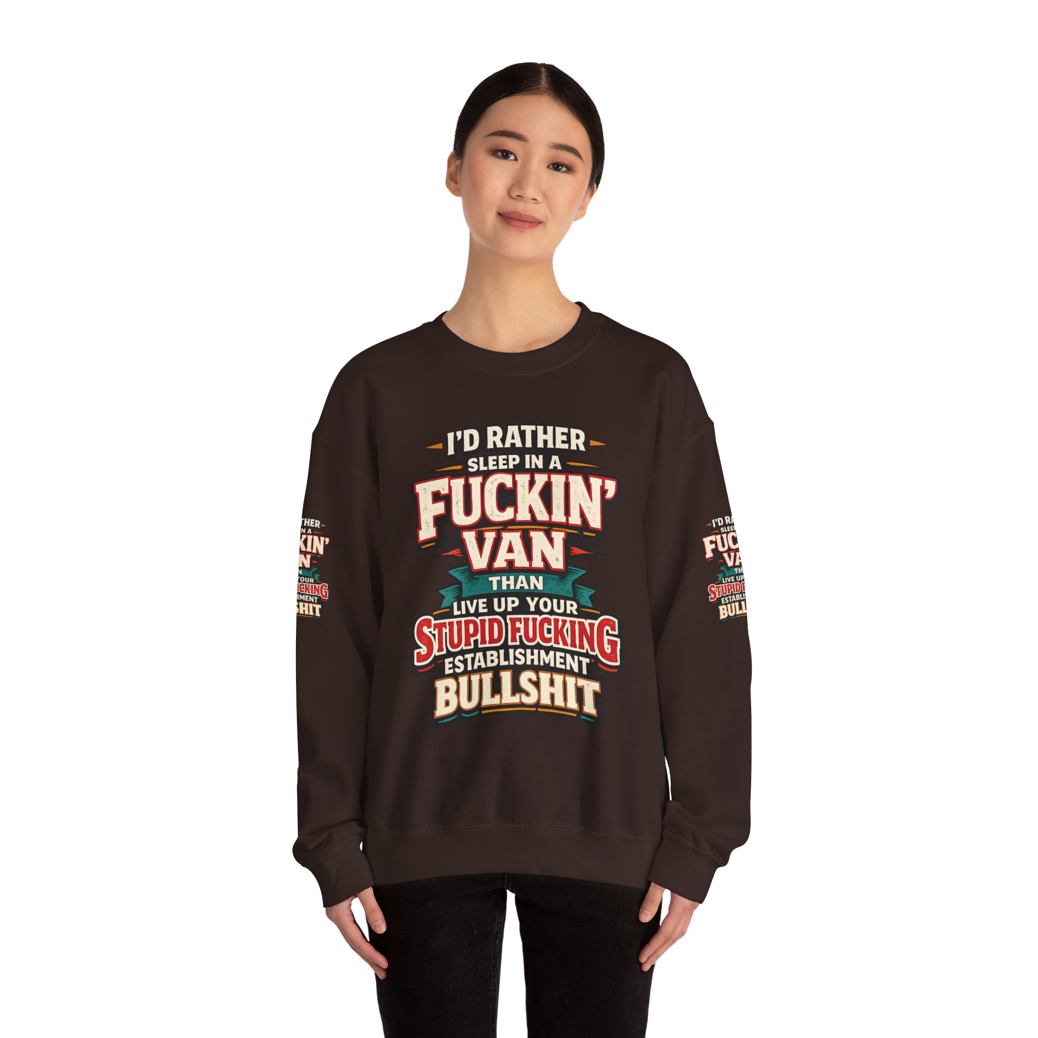 Unisex Heavy Blend™ Crewneck Sweatshirt — "I´d Rather Sleep in A Fucking Van" Design F**K-Line