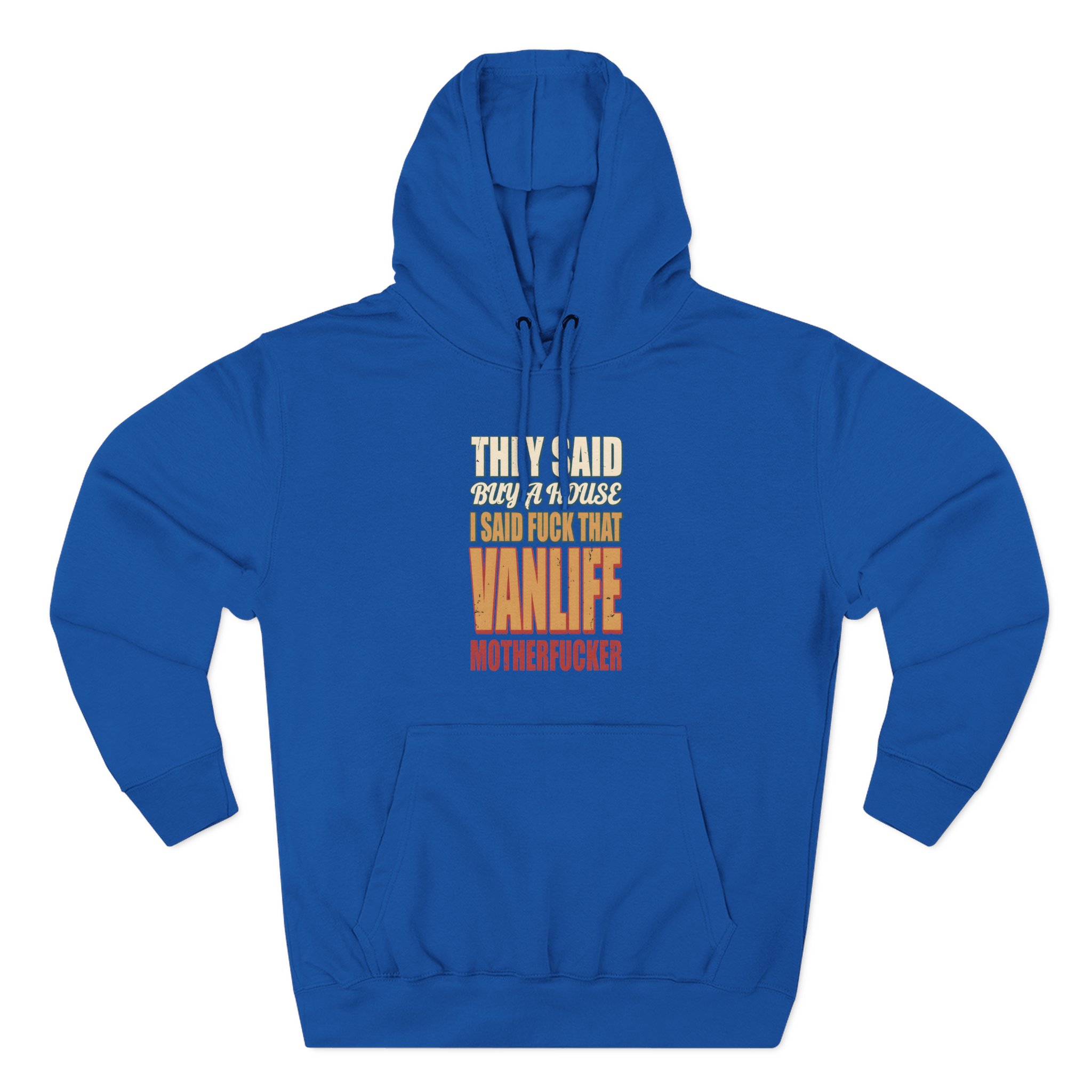 2221444041826050072_2048.jpeg Three-Panel Fleece Hoodie - "They Said Buy A House" Design F**K-Line