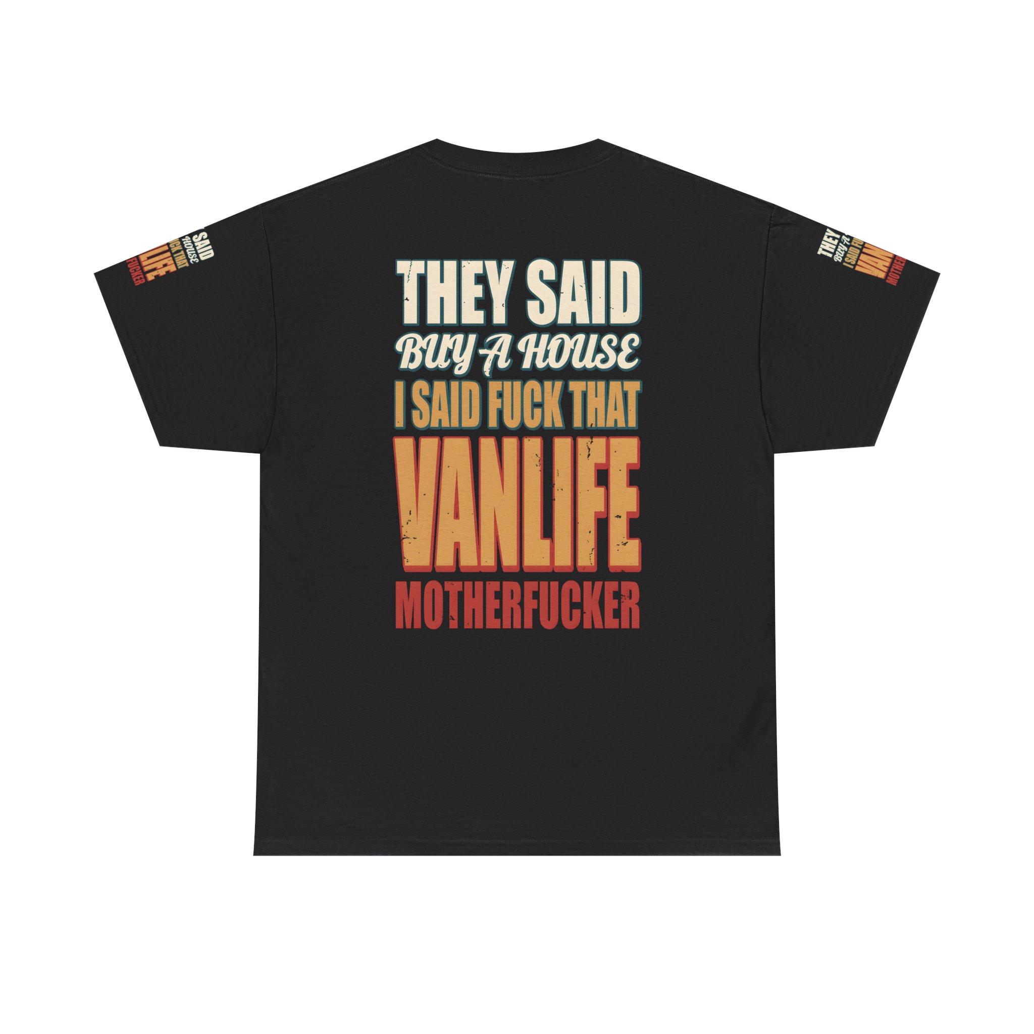 2241334274816688613_2048.jpeg Unisex Heavy Cotton Tee — "They Said Buy A House" Design F**K-Line