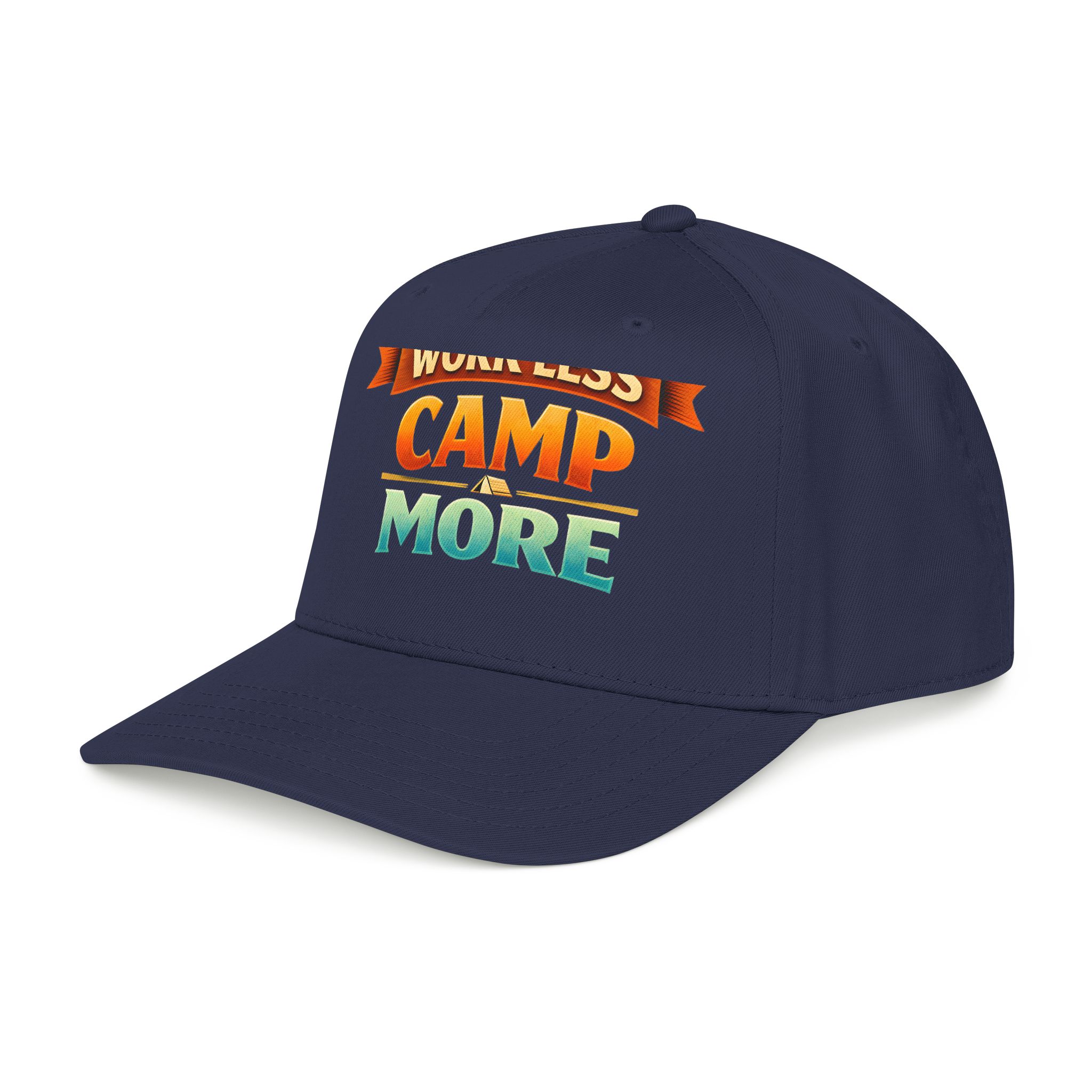 Baseball Cap - "Work Less-Camp More" Design Scenic-Line