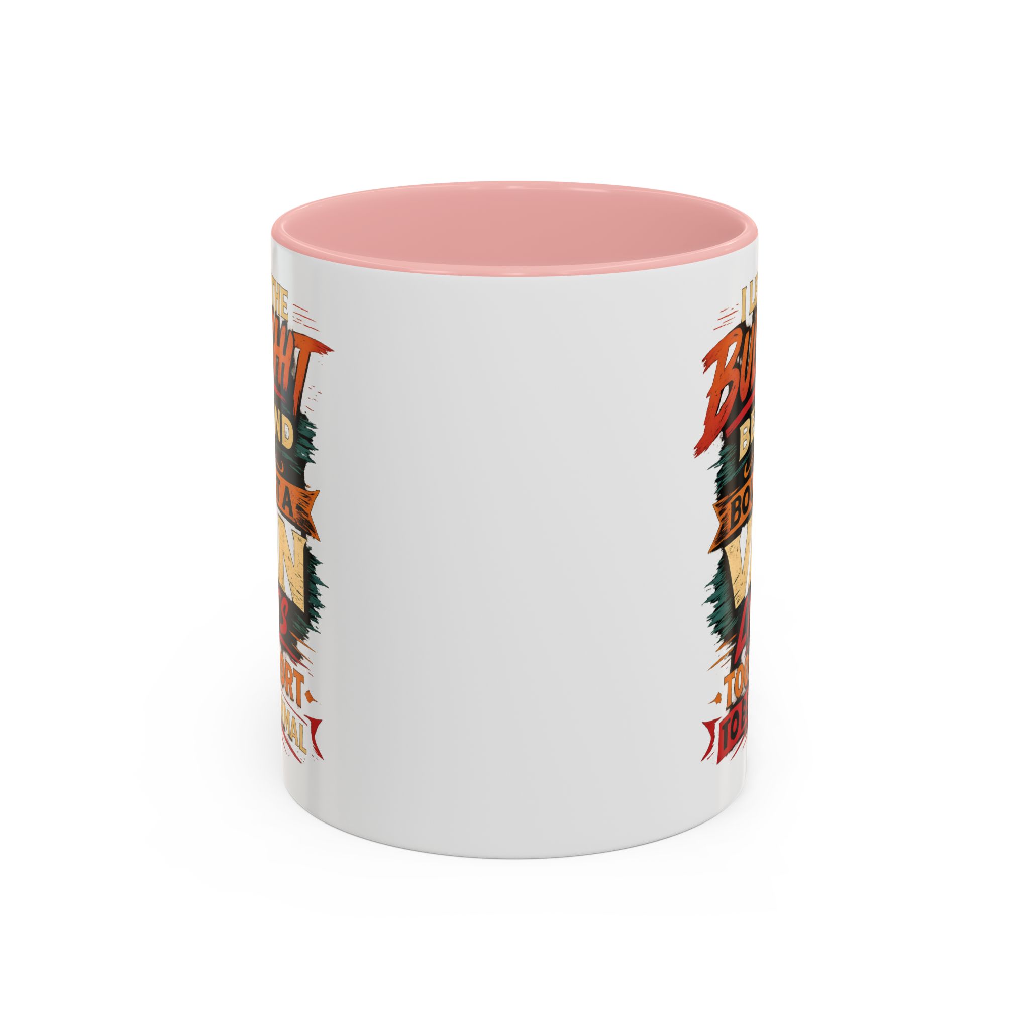 Accent Coffee Mug (11, 15oz) — "I Left The Bullshit" Design F**K-Line