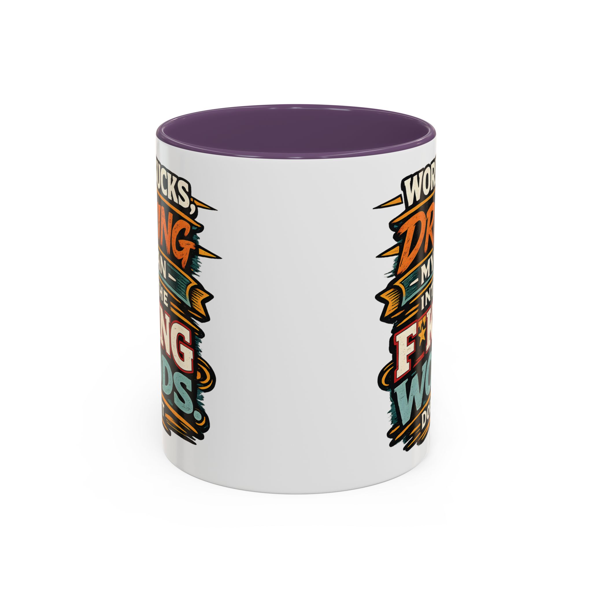 Accent Coffee Mug (11, 15oz) — "Work Sucks" Design F**K-Line