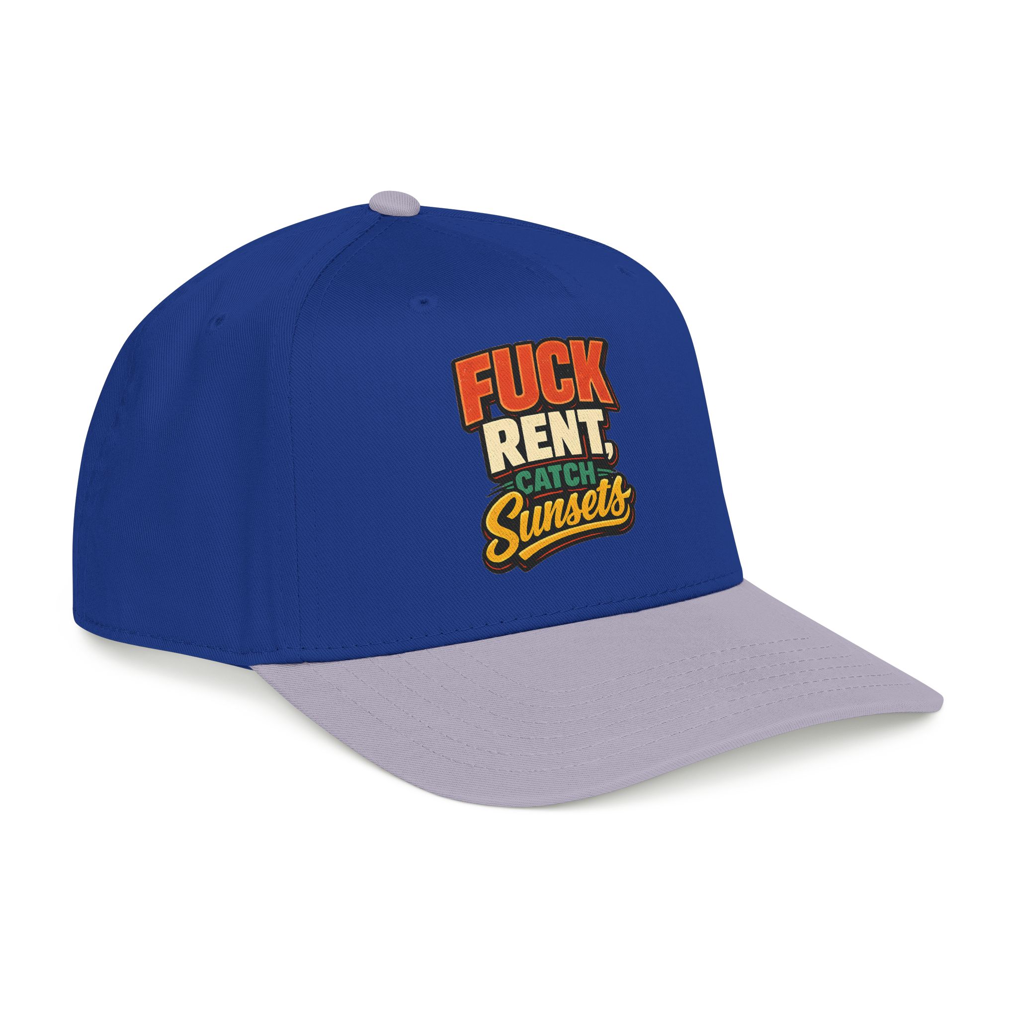 Baseball Cap - "Fuck Rent Catch Sunsets" Design F**K-Line
