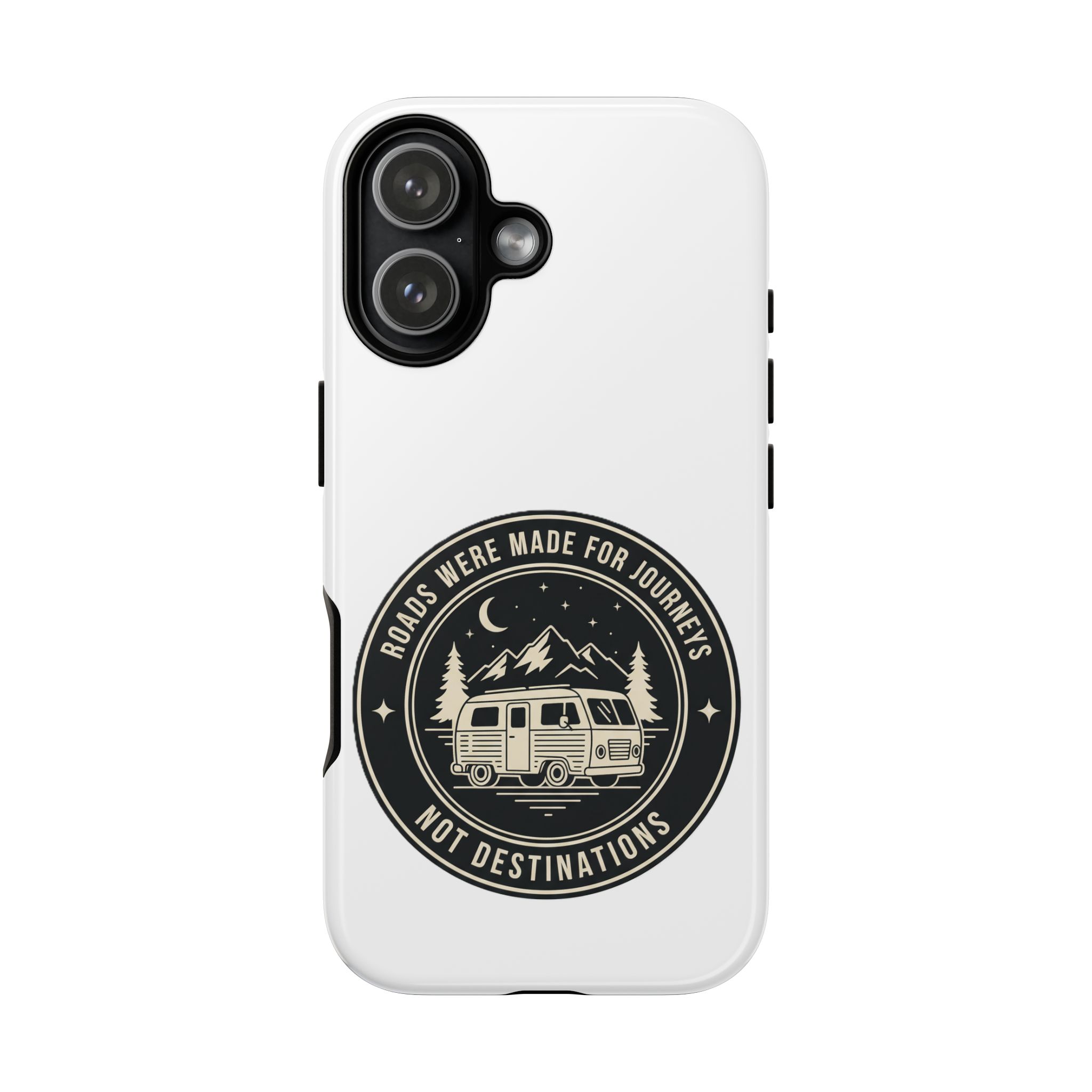 Phone Case — "ROAD WHERE MADE FOR JOURNEYS-NOT DESTINATIONS" Camper Van Design